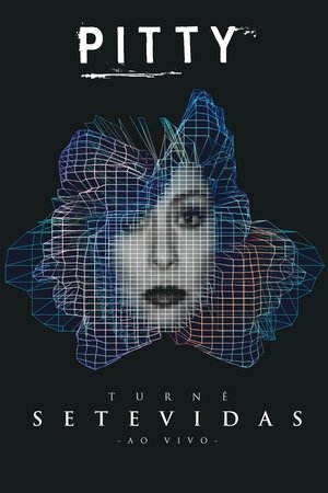 Pitty: Turnê Setevidas Ao Vivo