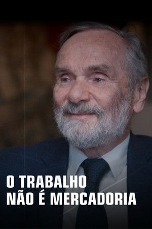 O Trabalho Não É Mercadoria