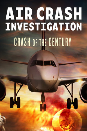 Airline Disaster: Crash of the Century