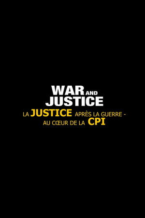 La Justice après la guerre : Au cœur de la CPI