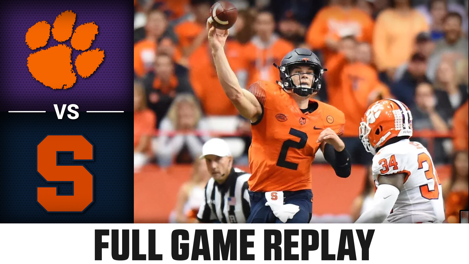 Clemson vs. Syracuse (10.13.17) Football Replay