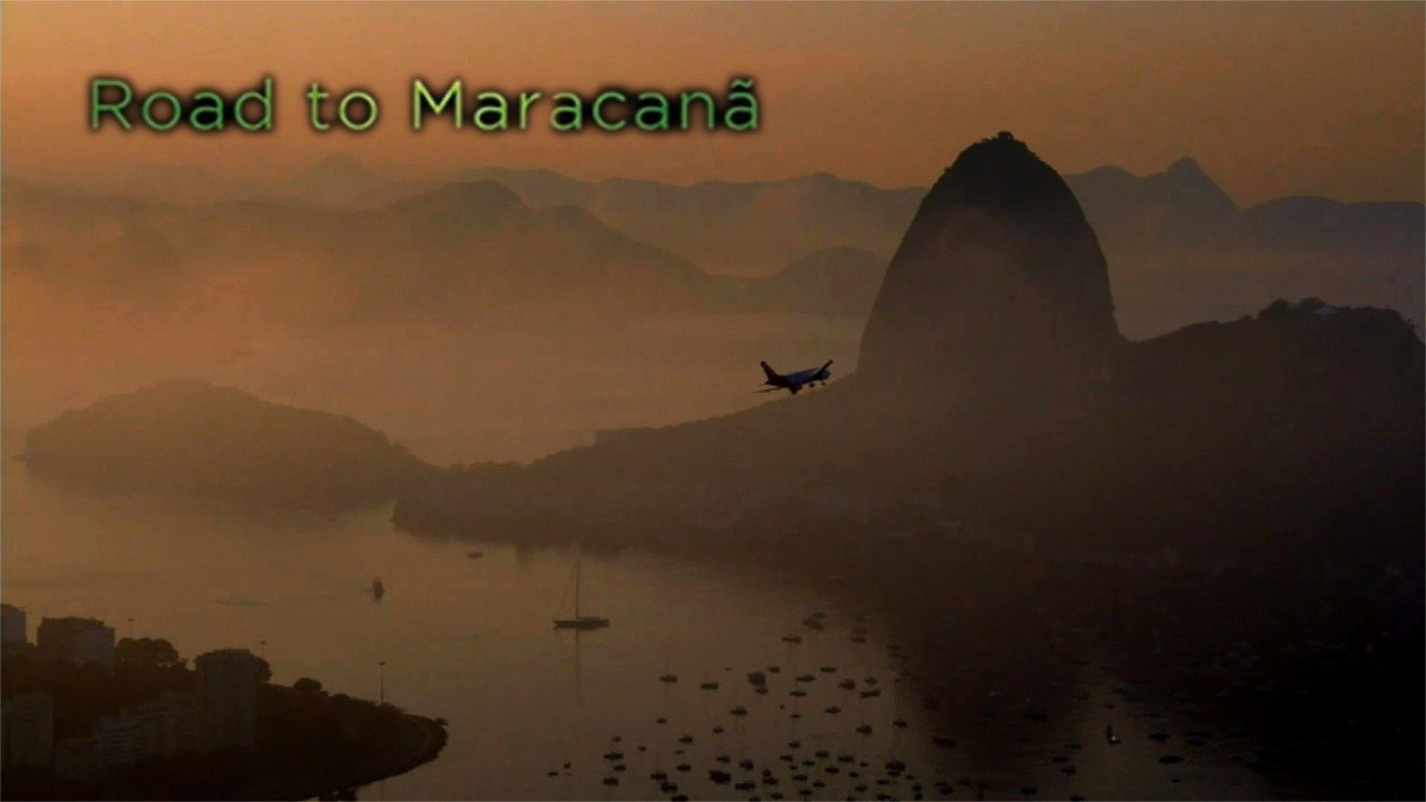 The Road to Maracana