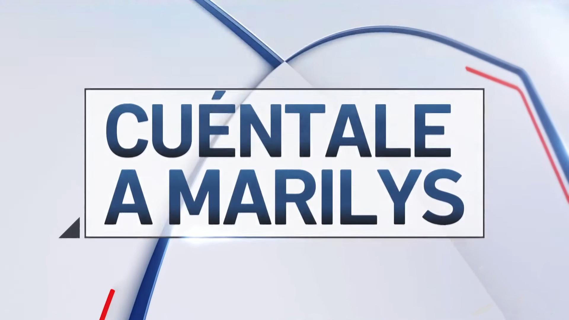 Cuéntale a Marilys