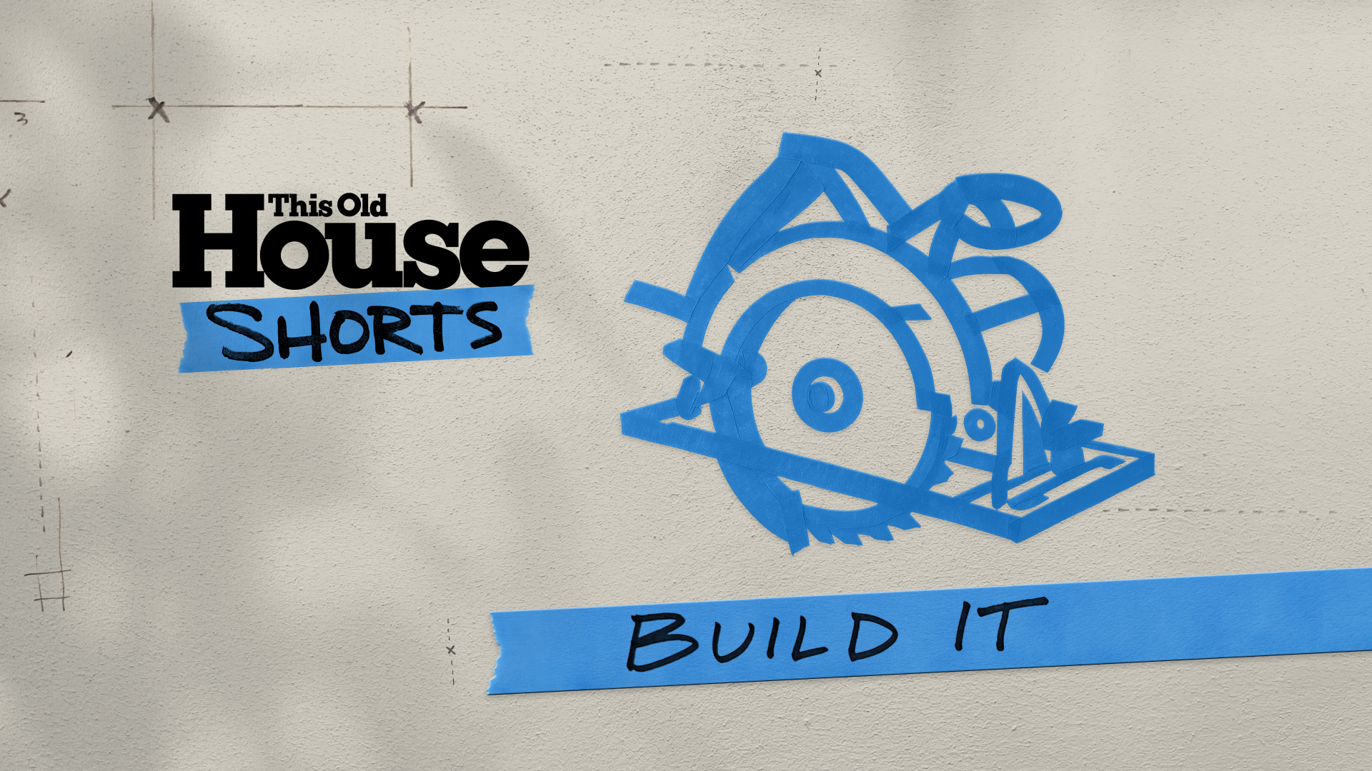 Build It: This Old House Shorts