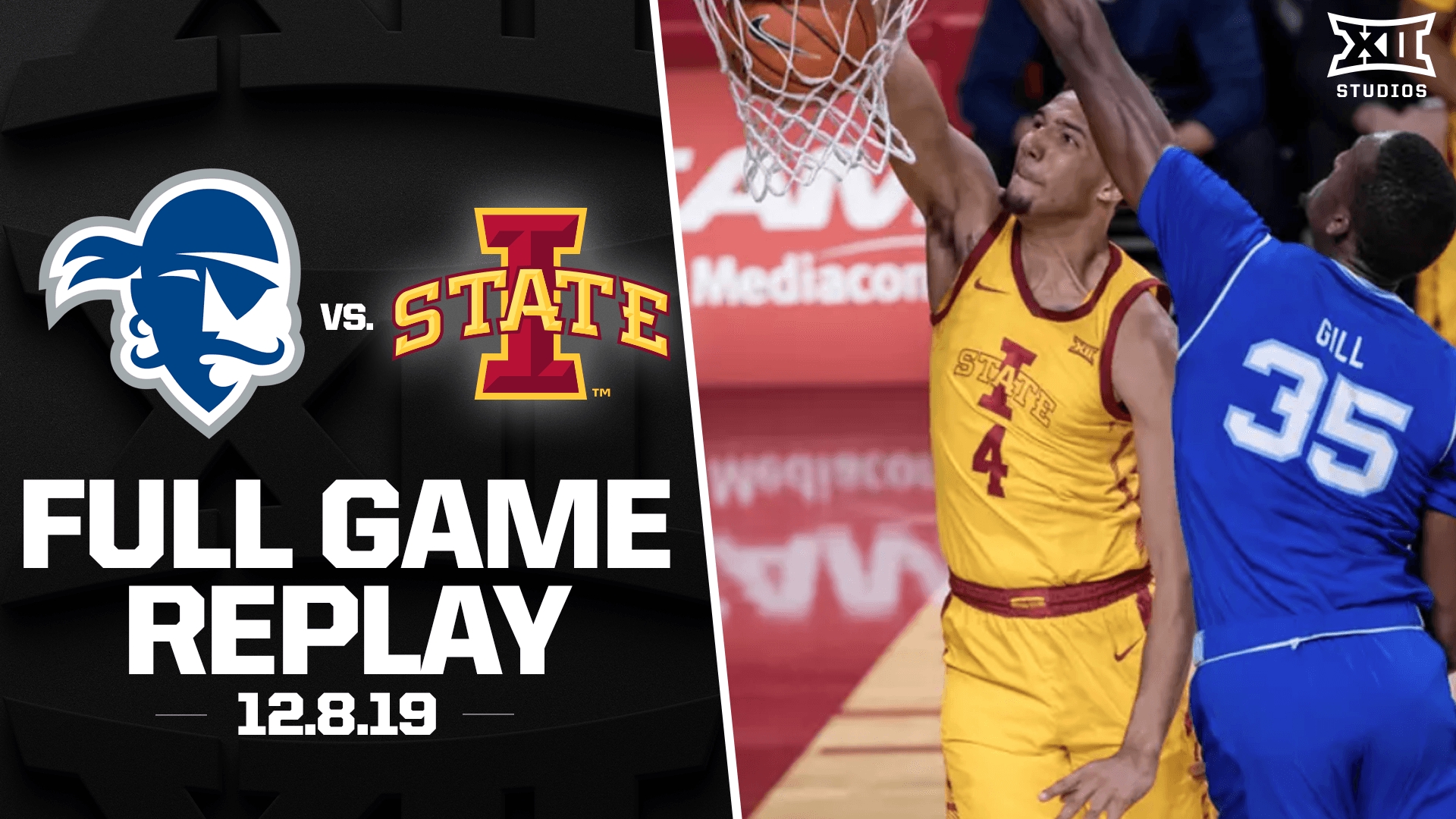 Seton Hall vs. Iowa State (12.8.19) Men's Basketball Replay