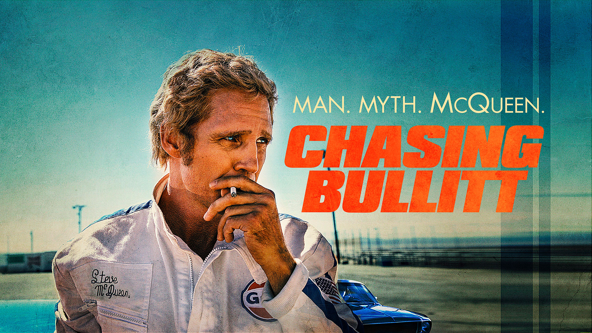 Chasing Bullitt – Man. Myth. McQueen.