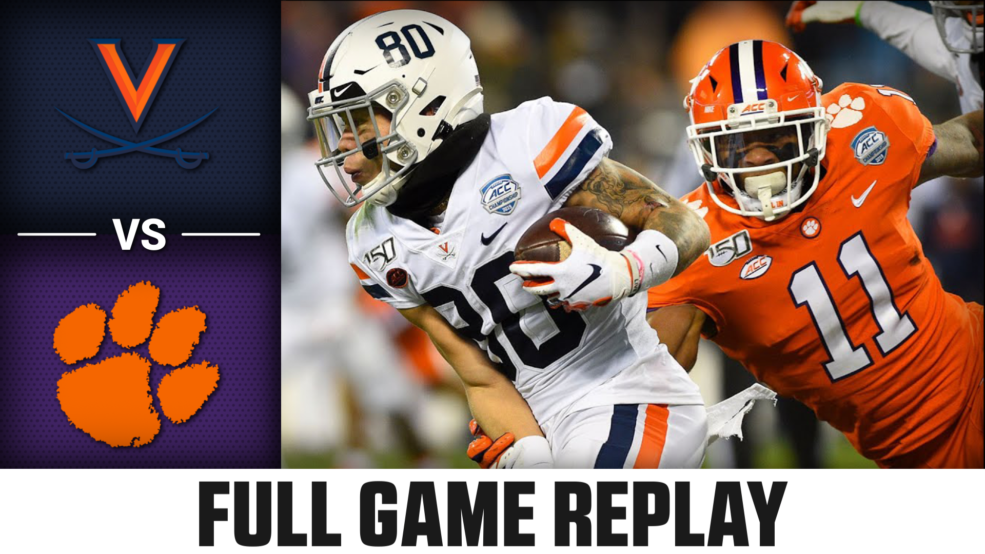 Virginia vs. Clemson (12.7.19) Football Replay