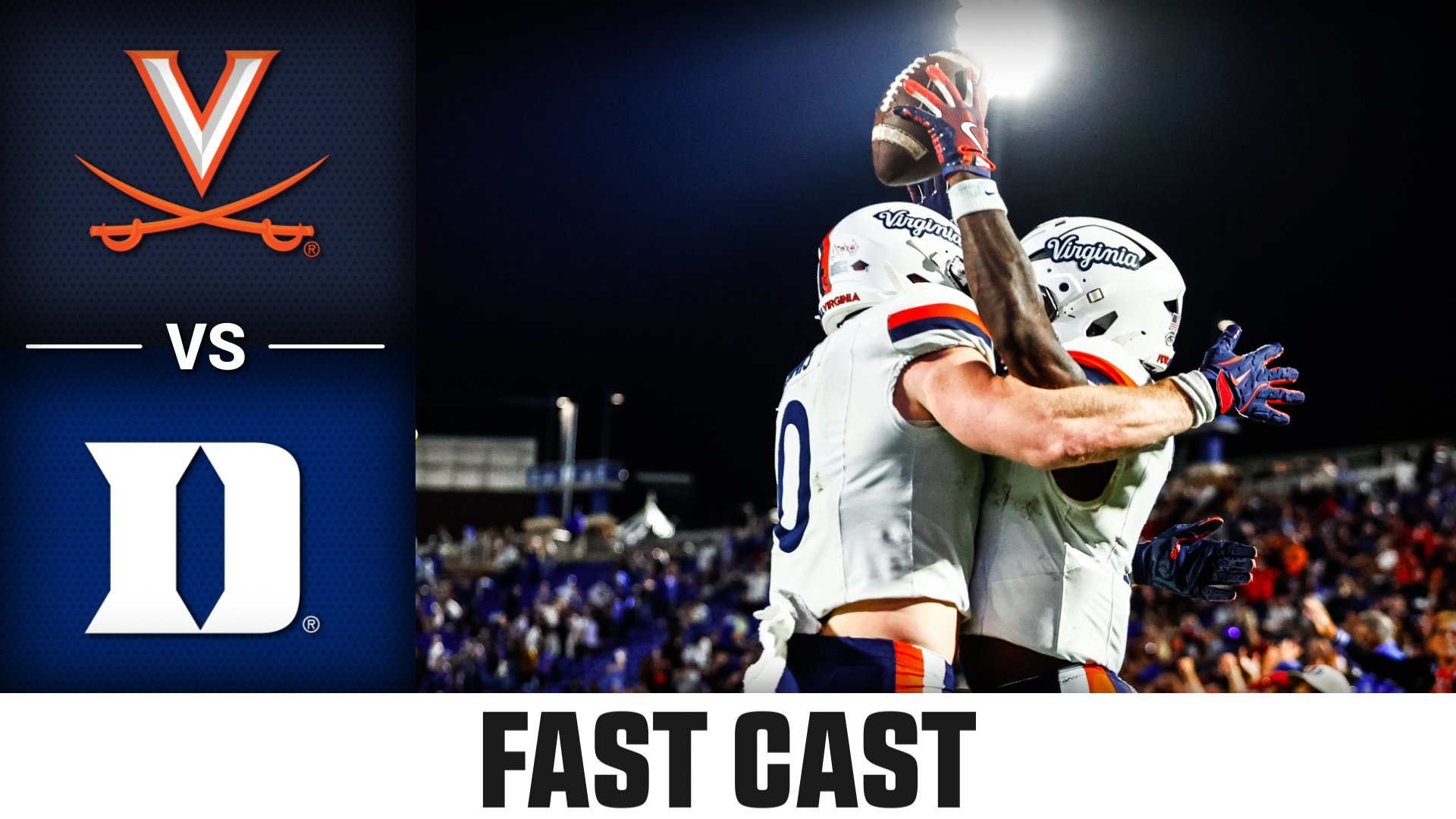 Virginia vs. Duke 2025 Week 12 Fast Cast