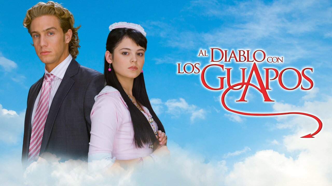 Al diablo con los guapos