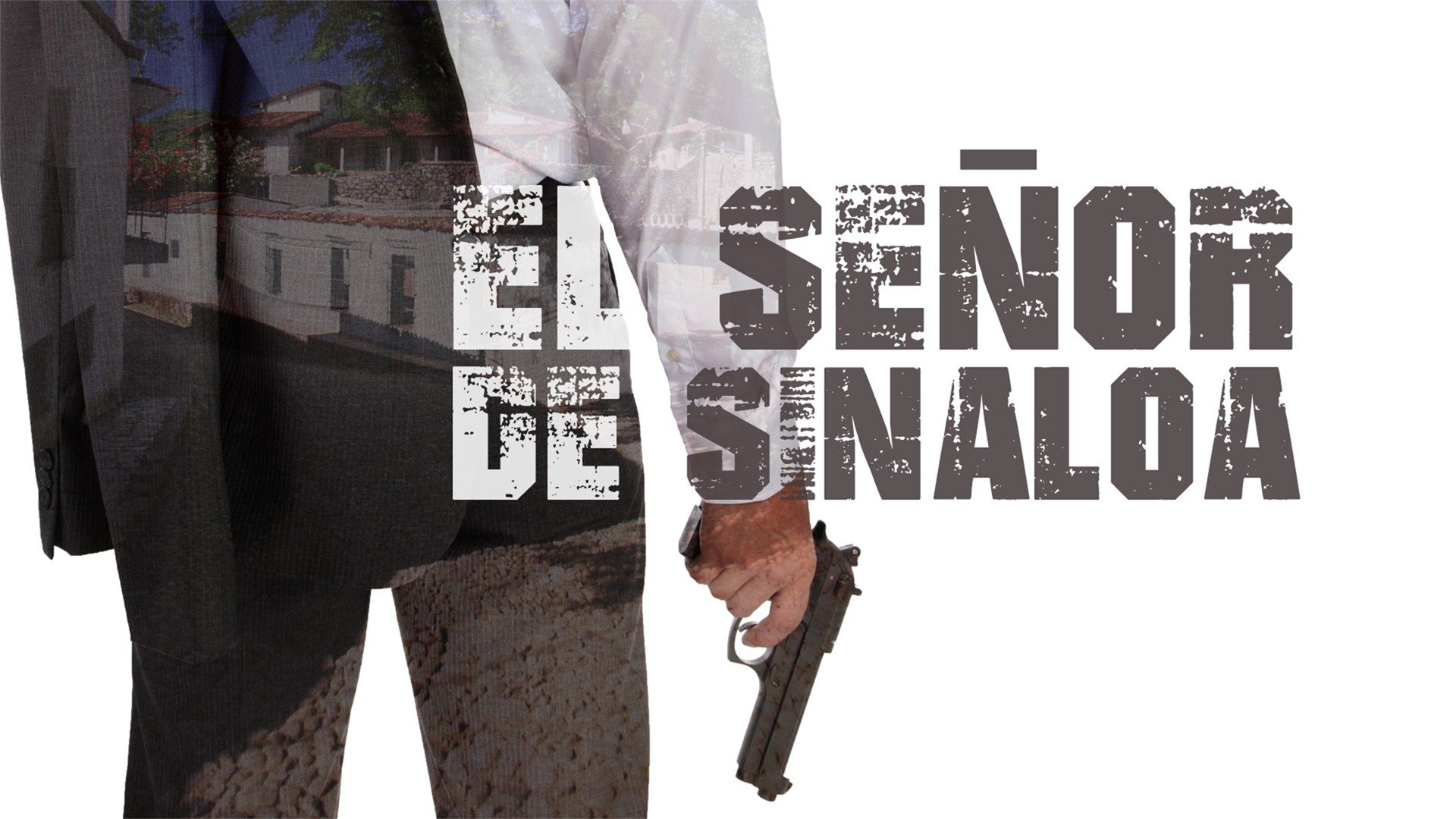 El señor de Sinaloa