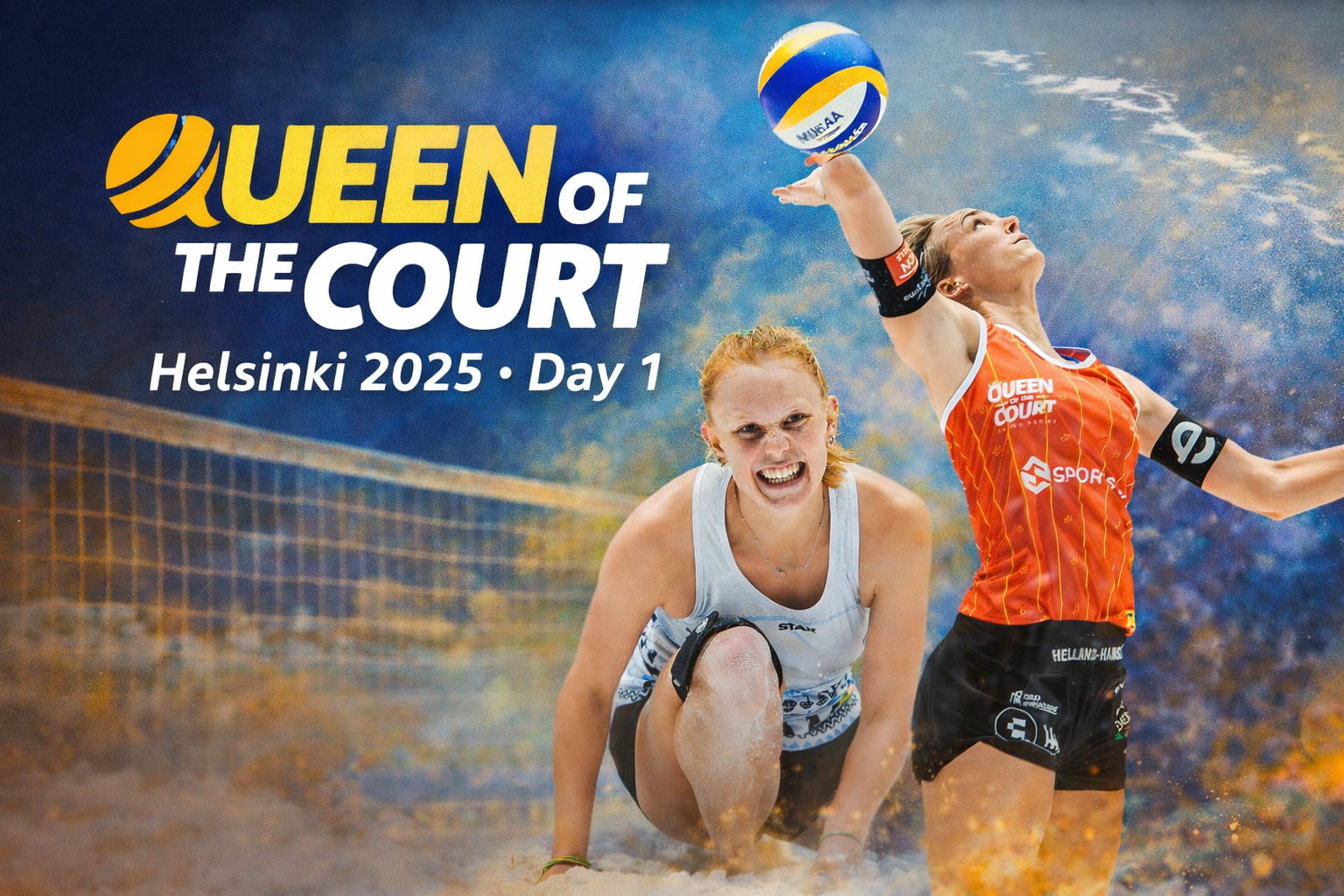 Queen of the Court: Helsinki 2025 Day 1