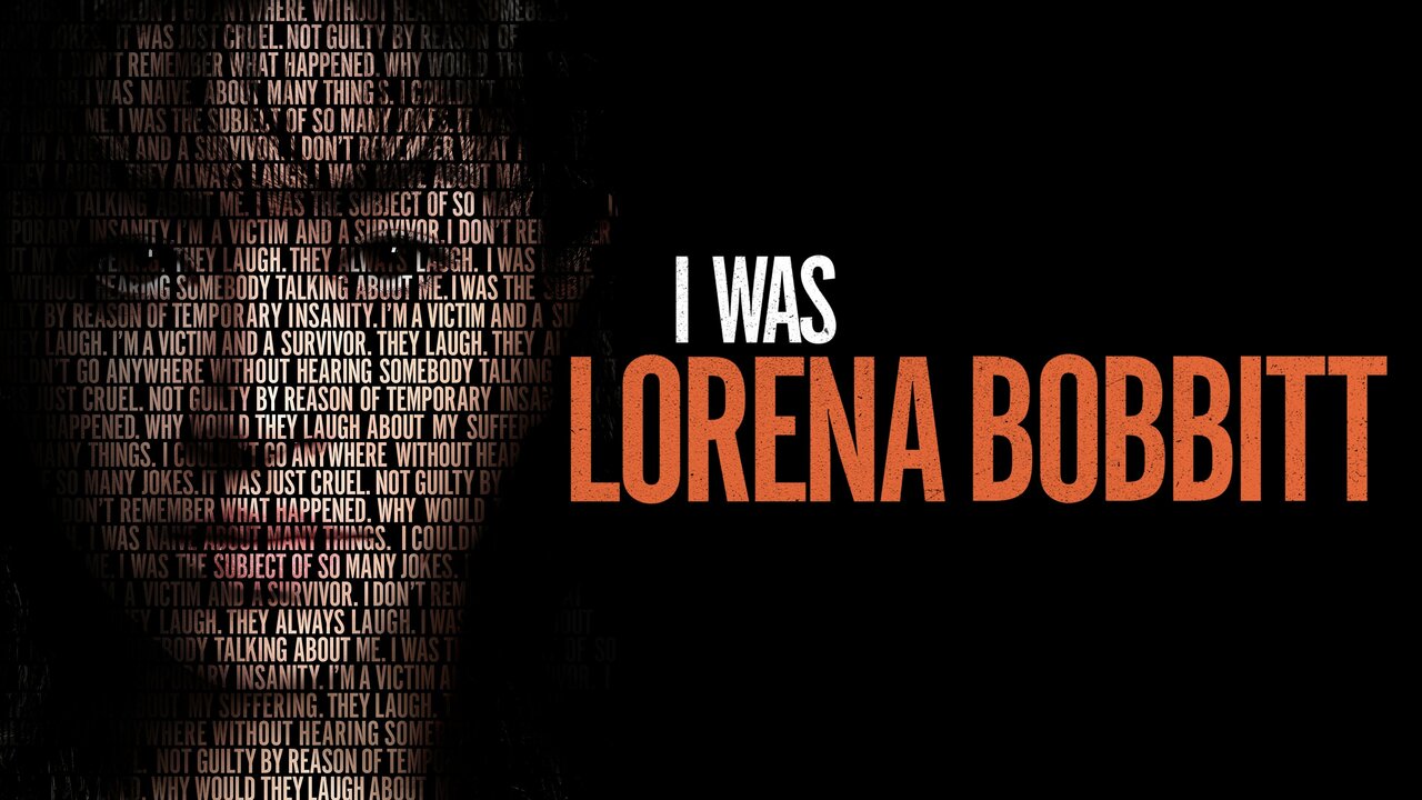 I Was Lorena Bobbitt