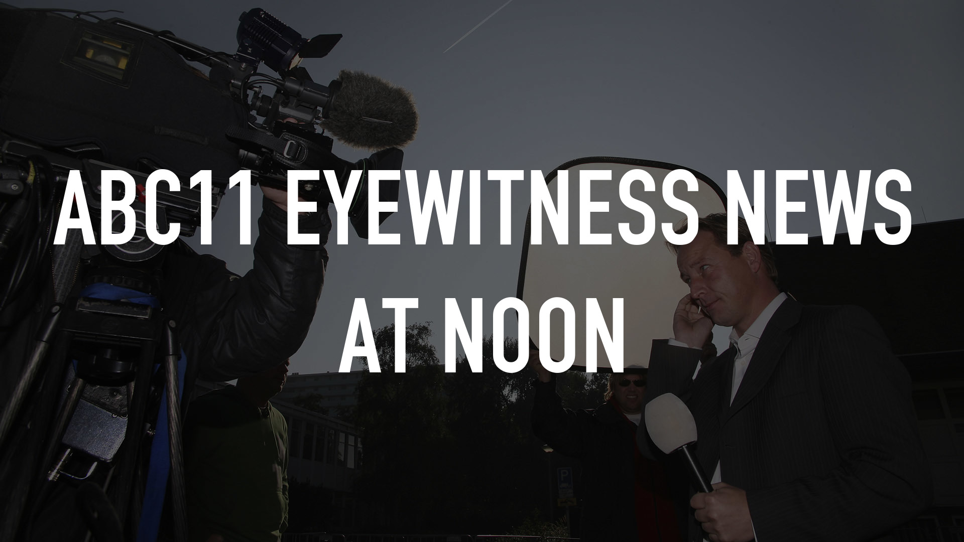 ABC11 Eyewitness News at Noon