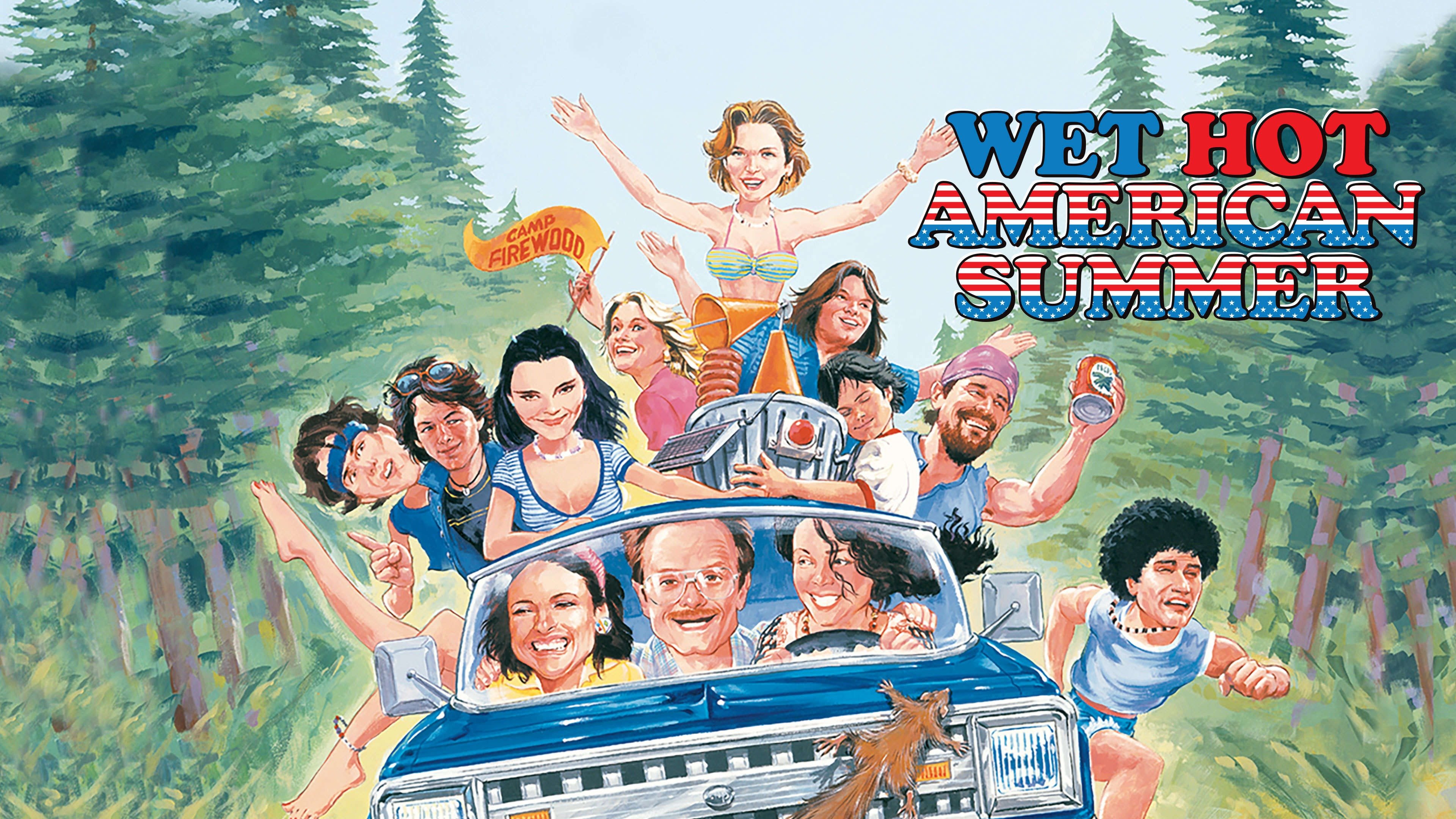 Wet Hot American Summer