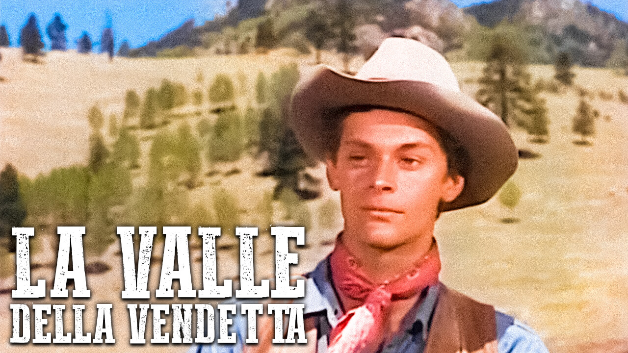 La valle della vendetta