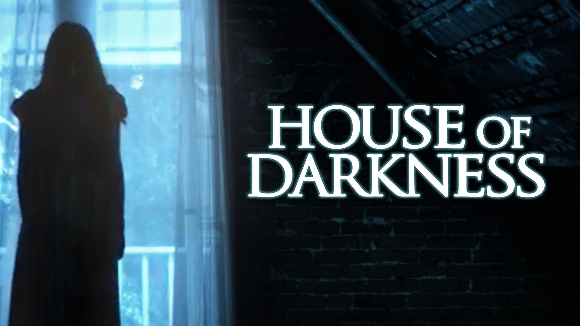 House of Darkness