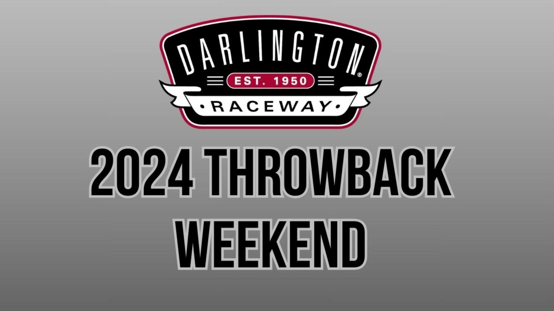 2024 Darlington Throwback Weekend