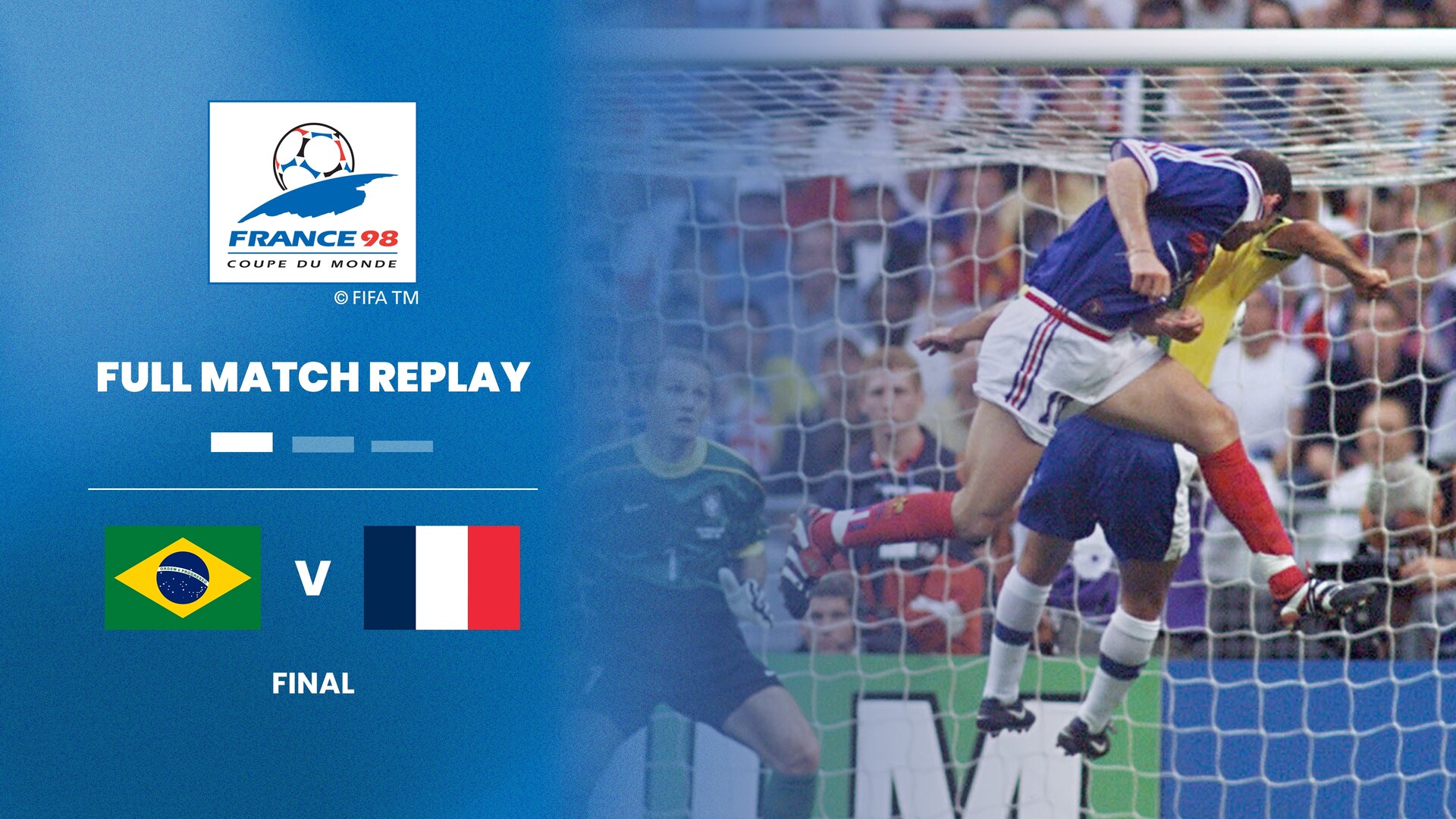 Brasile-Francia | Finale | Coppa del Mondo FIFA Francia 1998 | Match completo