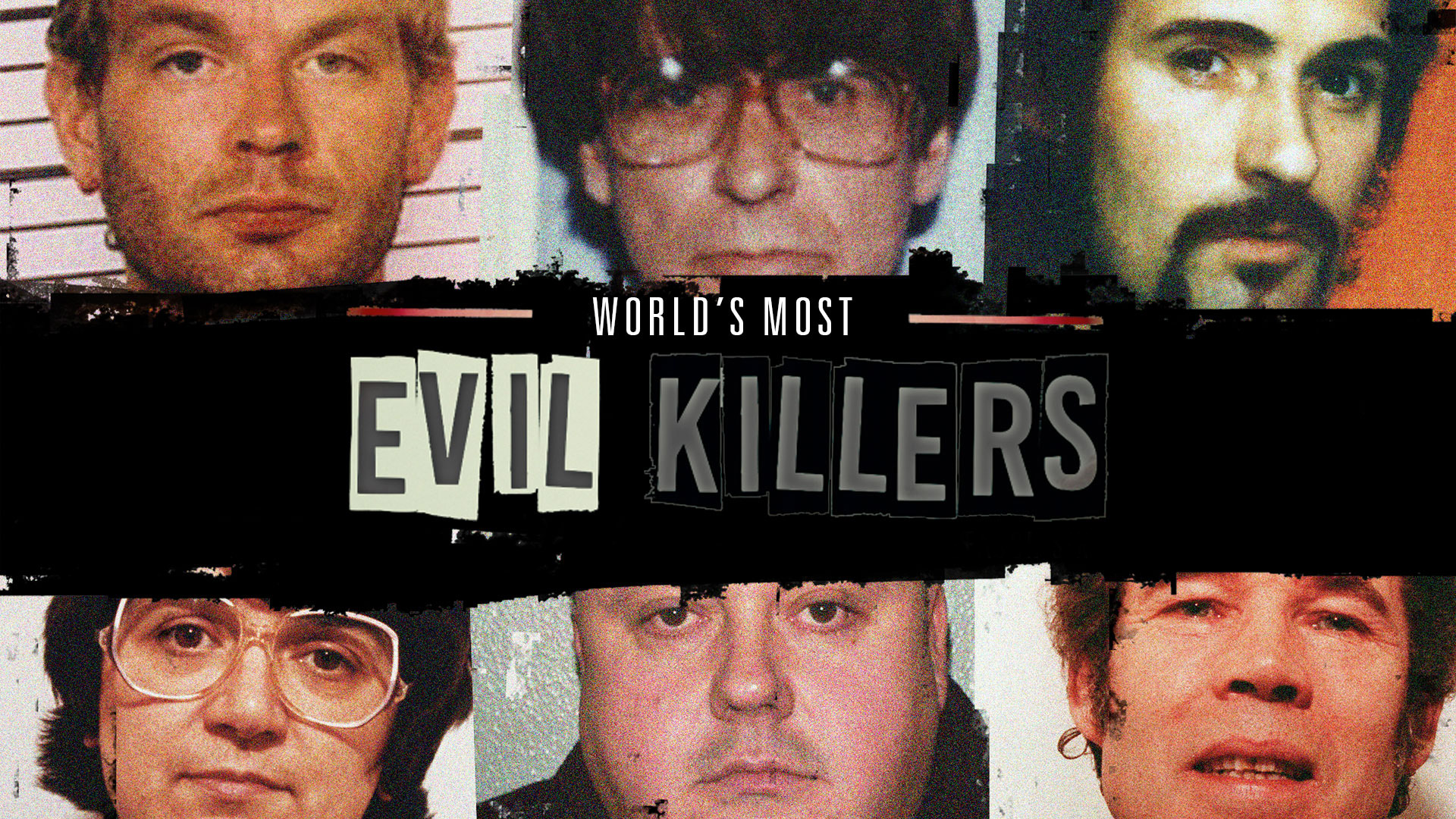 World's Most Evil Killers