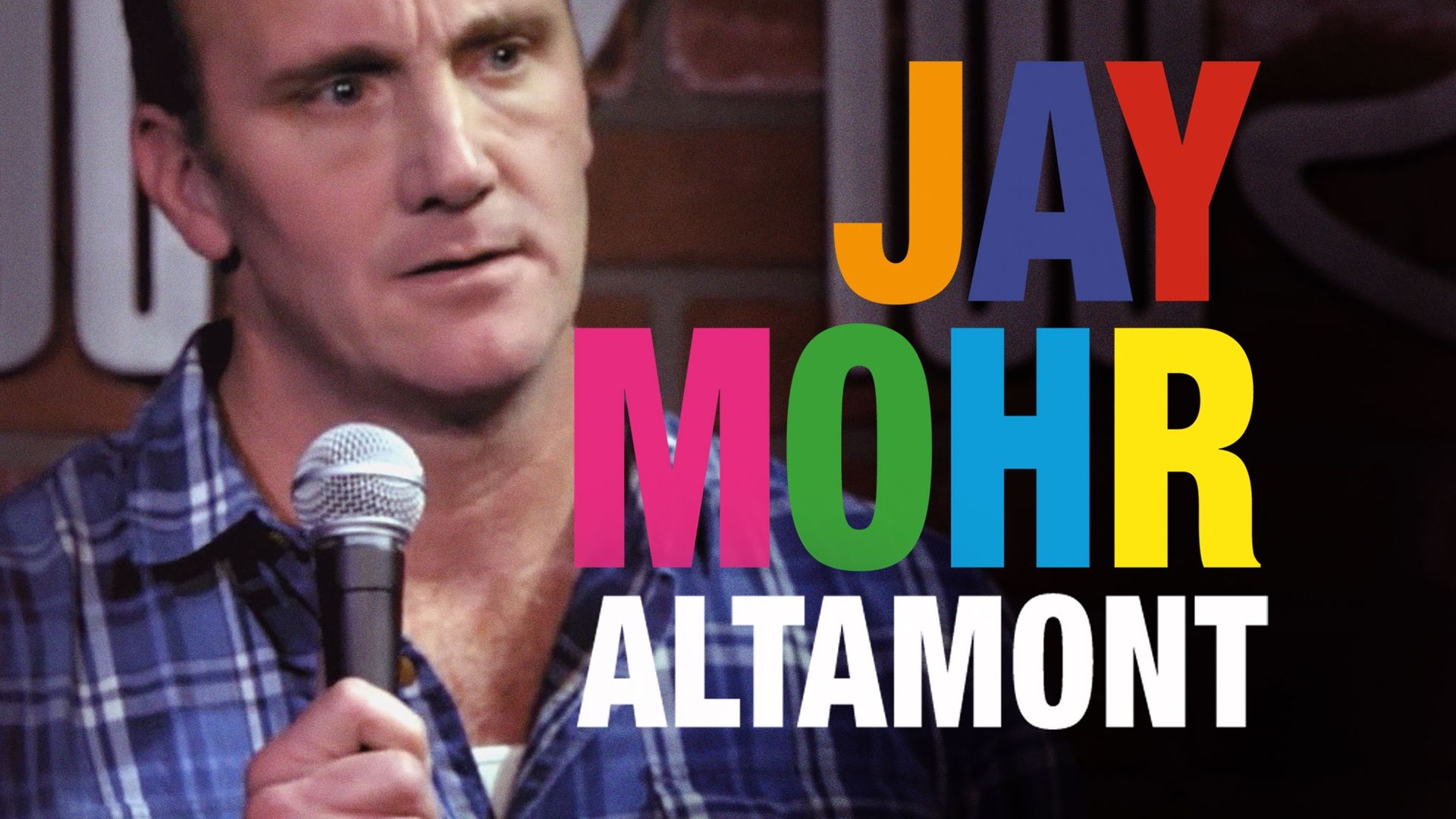 Jay Mohr: Altamont