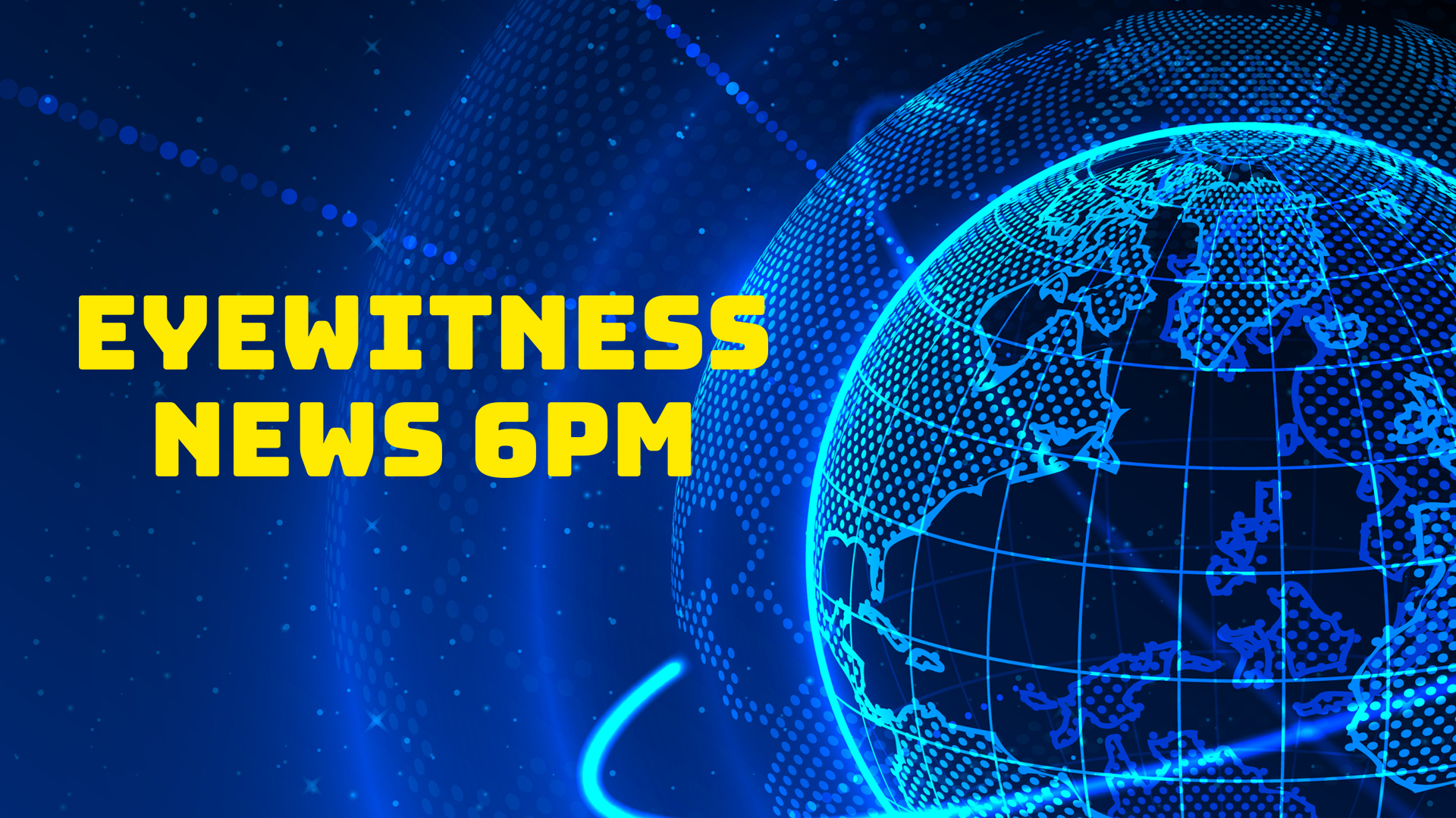 Eyewitness News 6PM