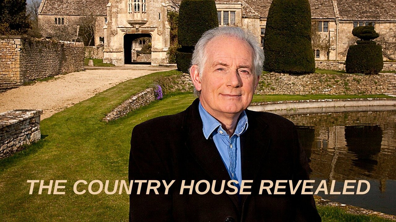 The Country House Revealed
