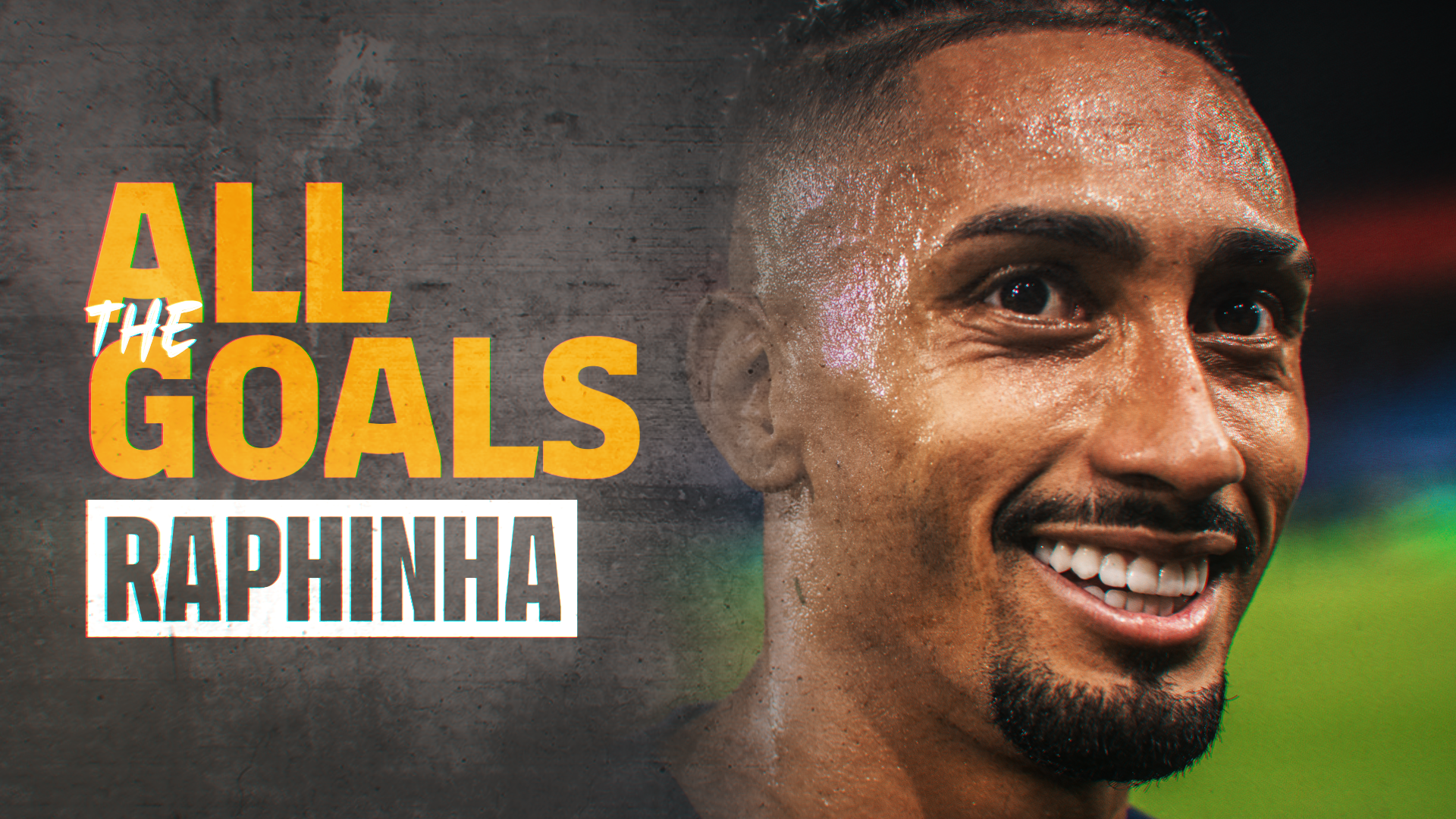 Todos los goles. Raphinha