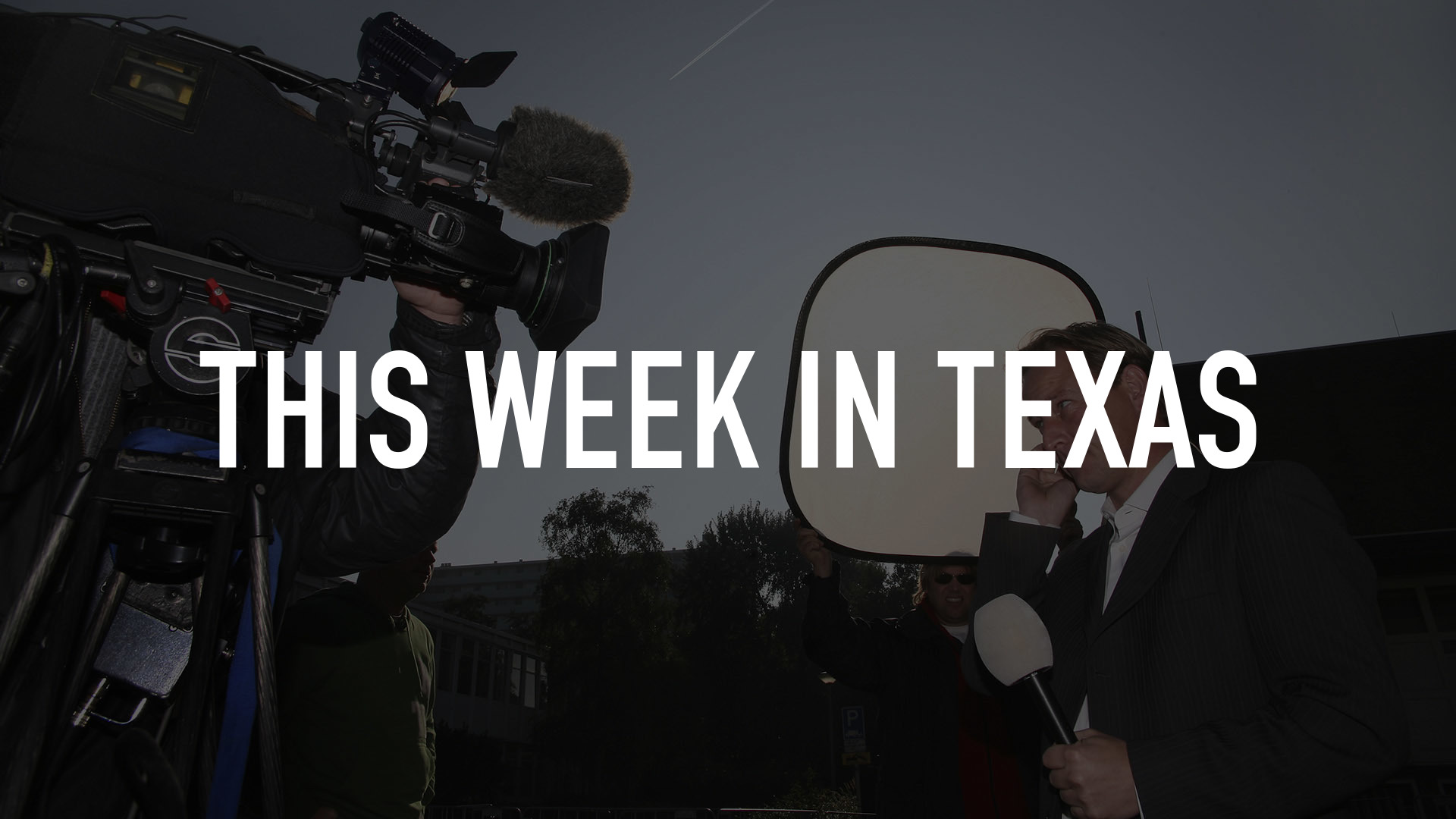 This Week in Texas