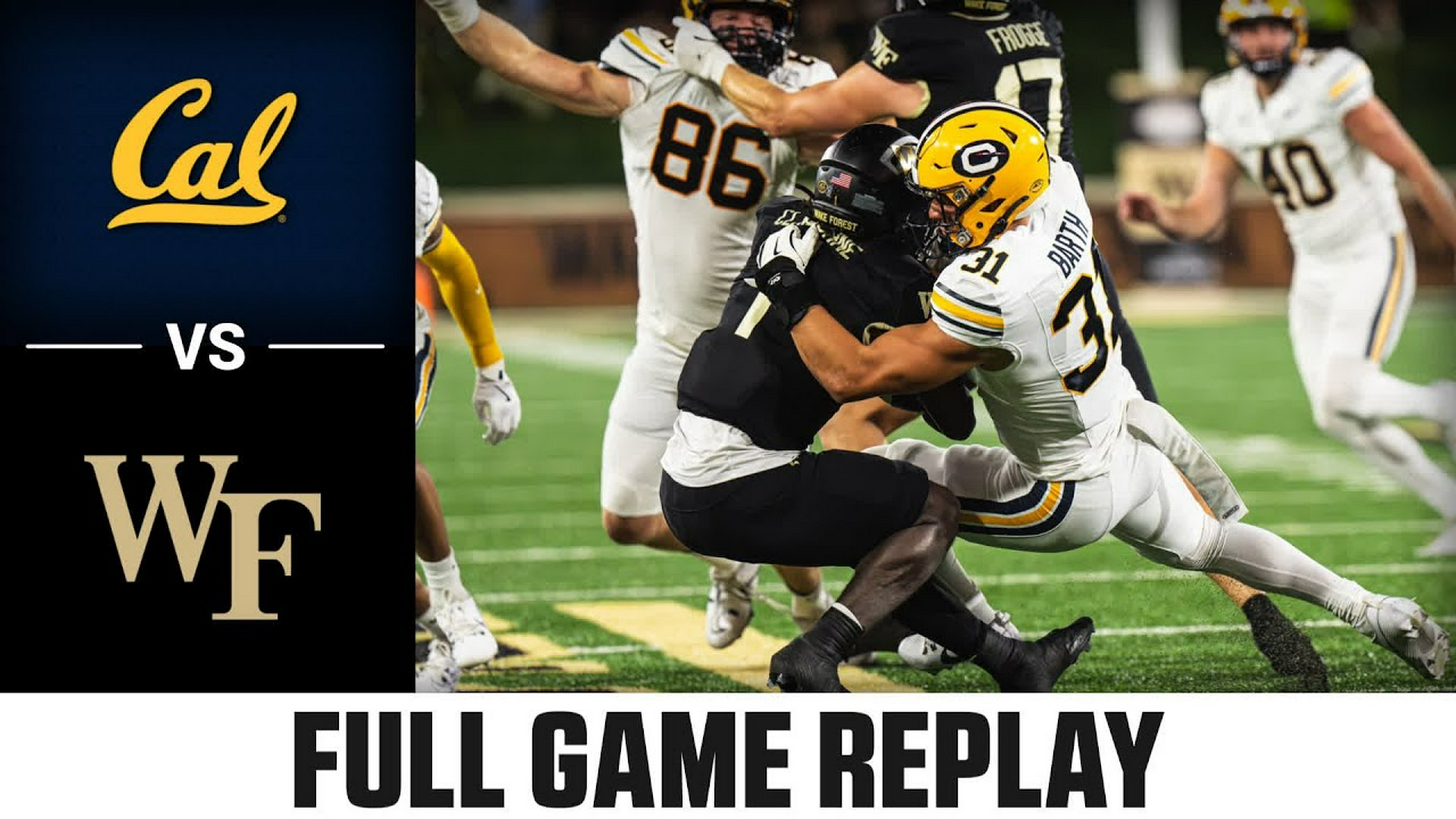 Cal vs. Wake Forest (11.8.24) Football Replay