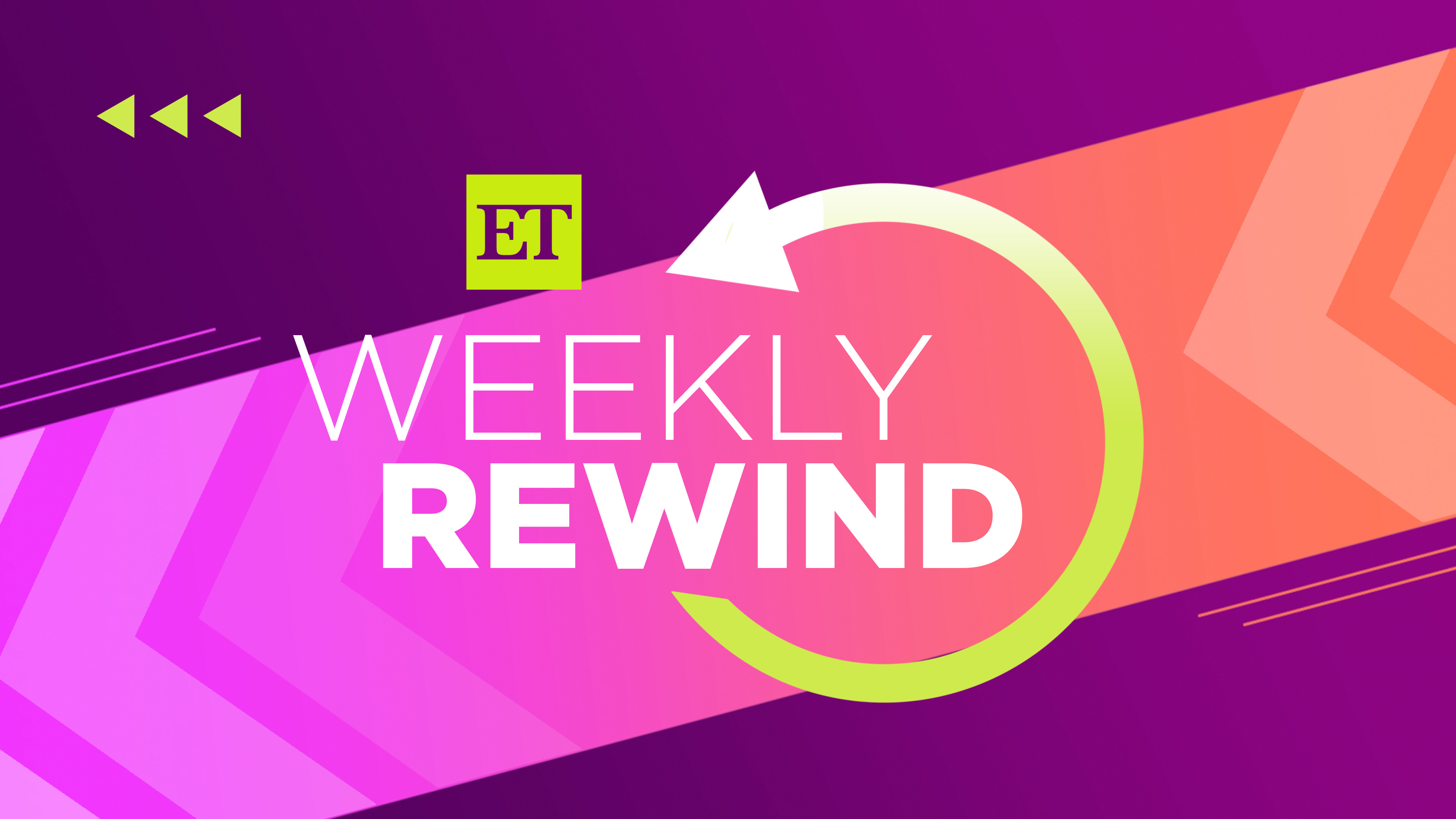 ET Weekly Rewind