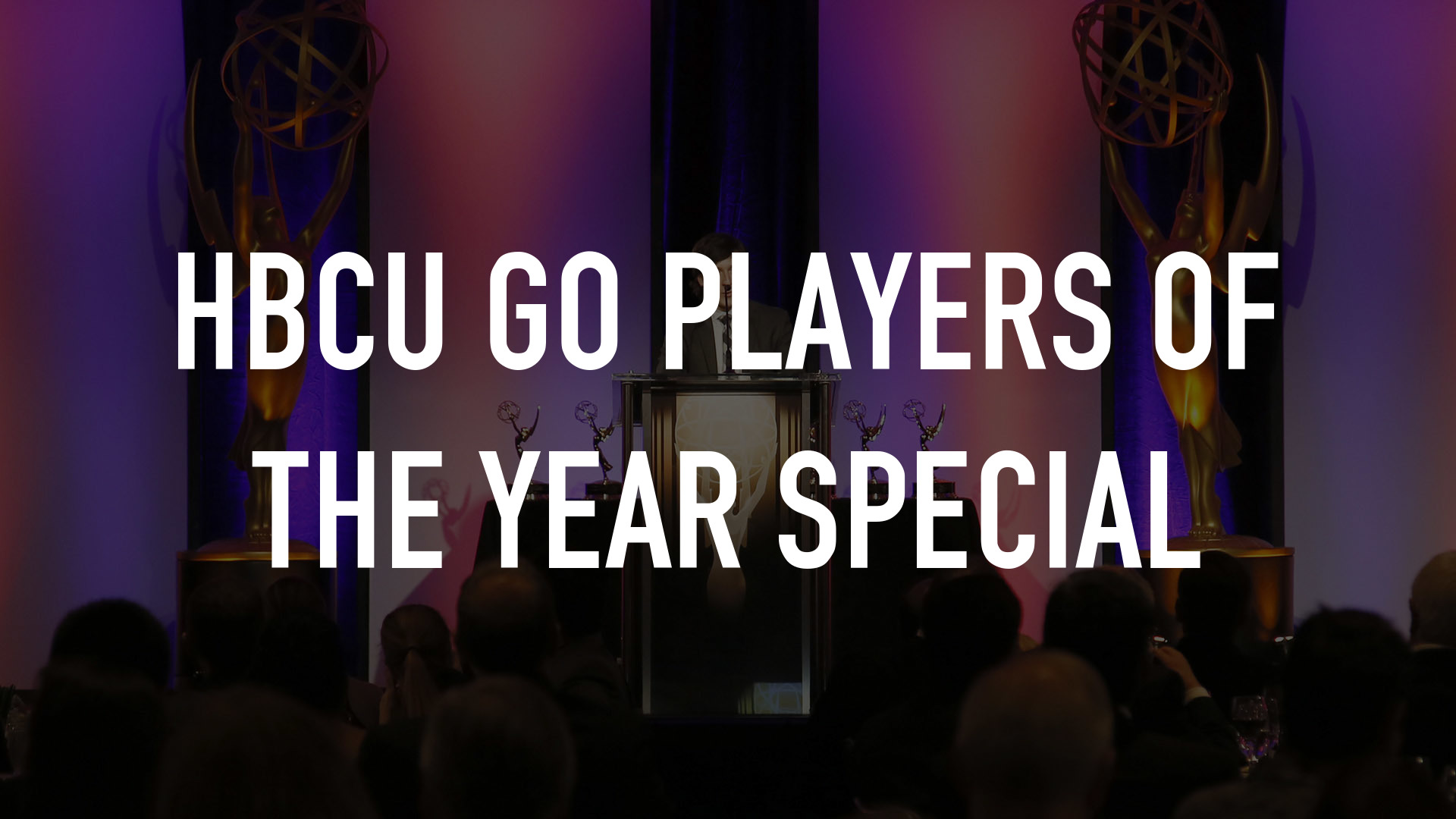 HBCU Go Players of the Year Special
