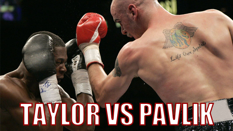 World Championship Boxing: Jermain Taylor vs. Kelly Pavlik and Andre Berto vs. David Estrada