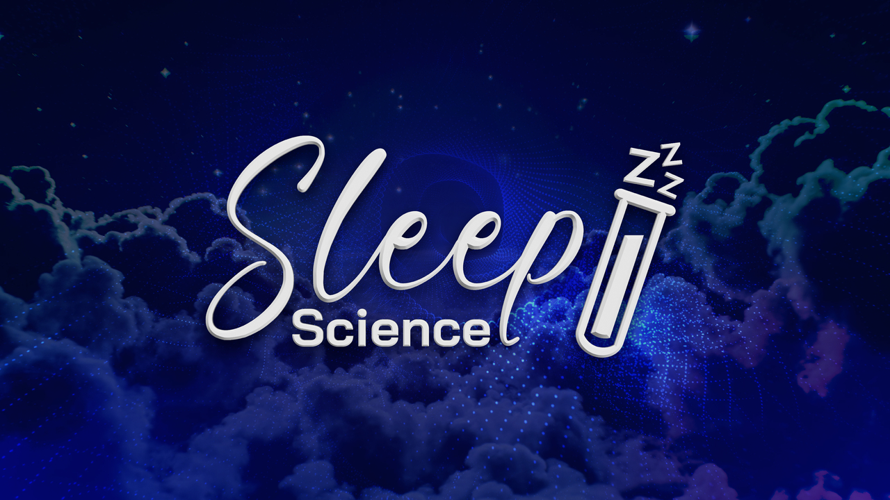Sleep Science