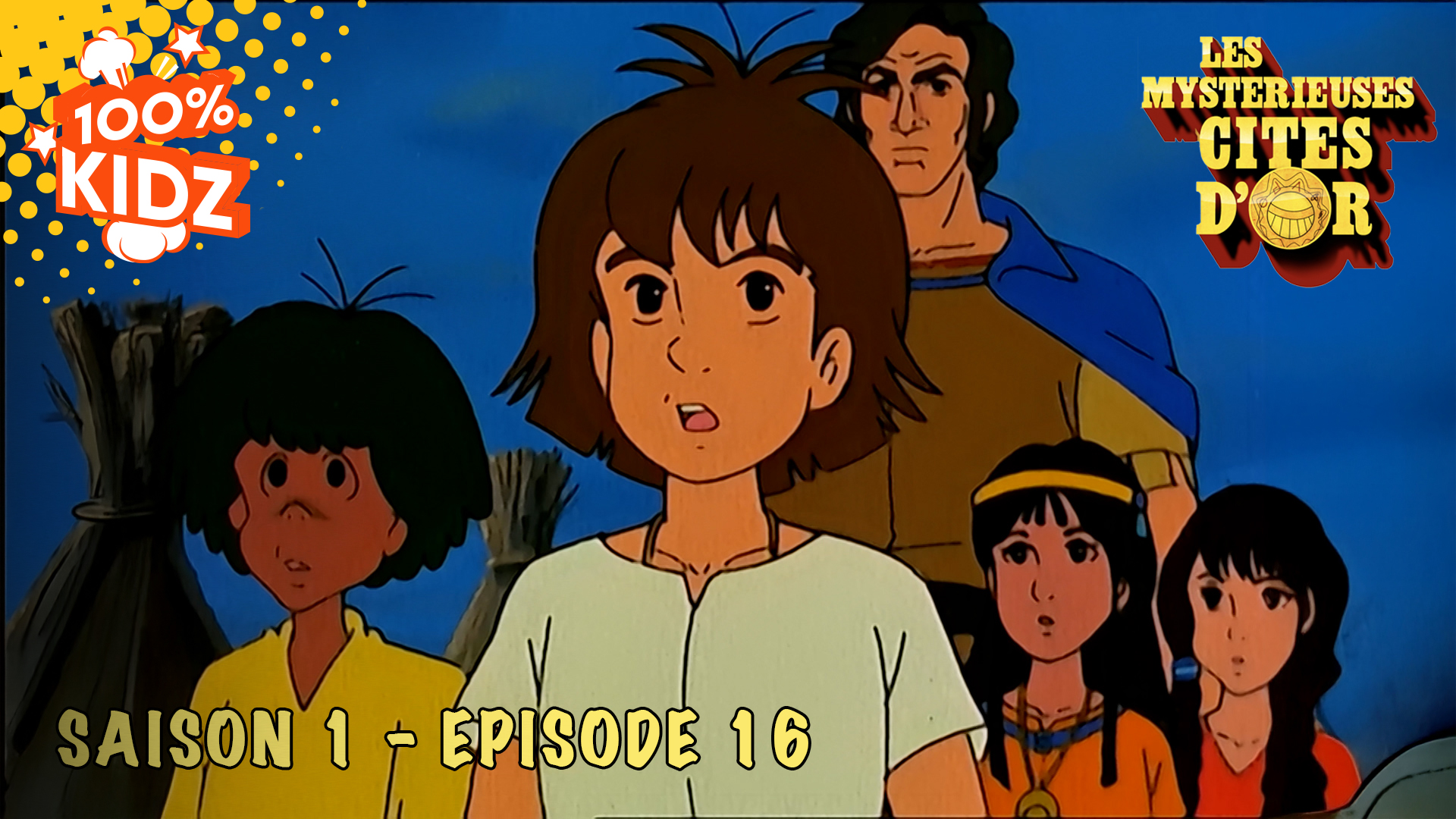 Les Mystérieuses Cités d'Or