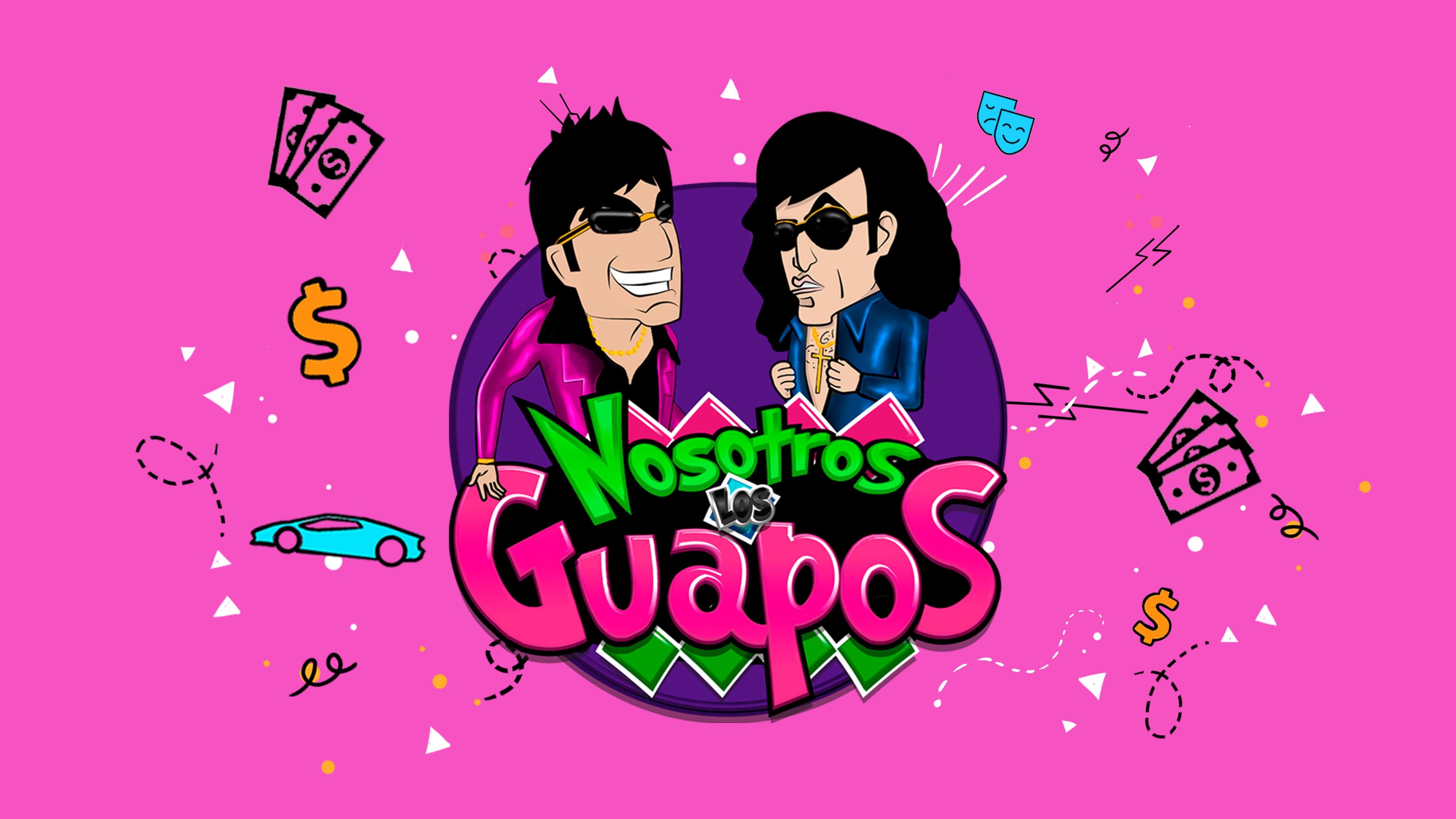 Nosotros Los Guapos