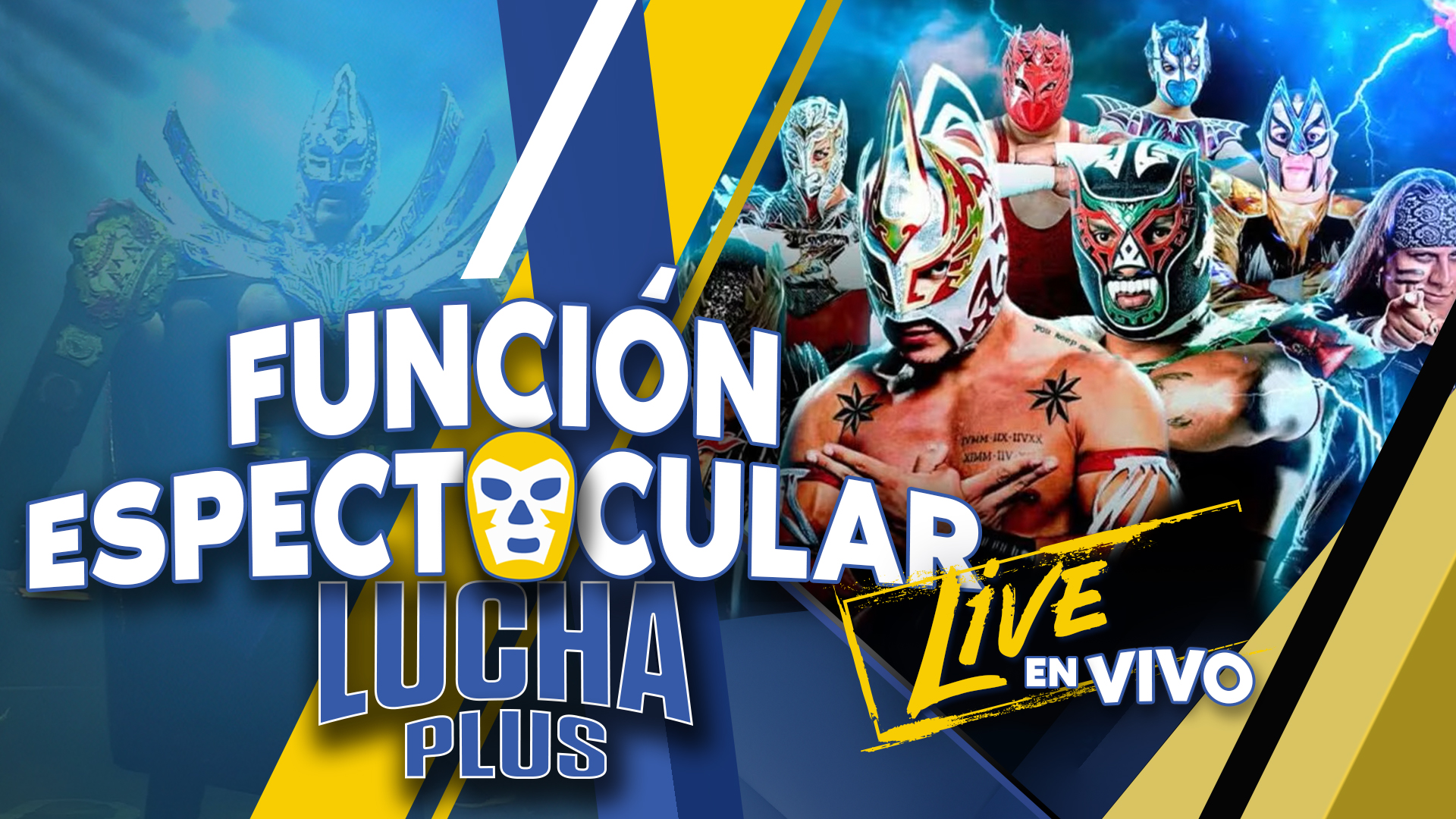 Función Espectacular Lucha Plus