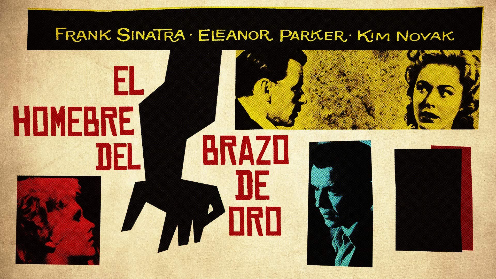 El Hombre Del Brazo de Oro