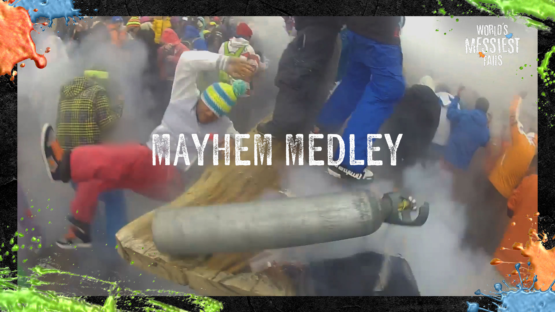 World's Messiest Fails