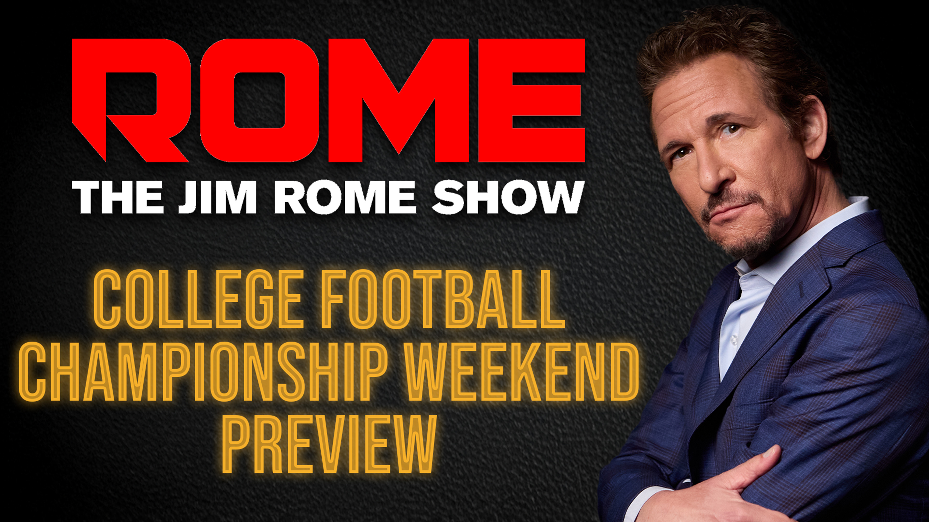 Jim Rome Show Replay - College Football Preview