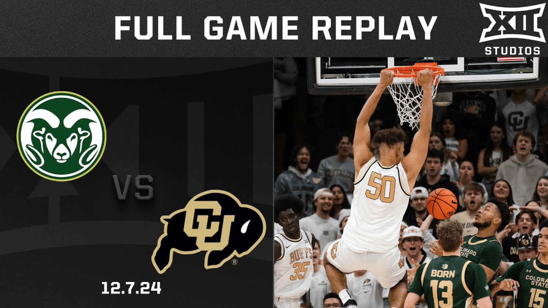 Colorado State vs. Colorado (12.7.24) Men's Basketball Replay