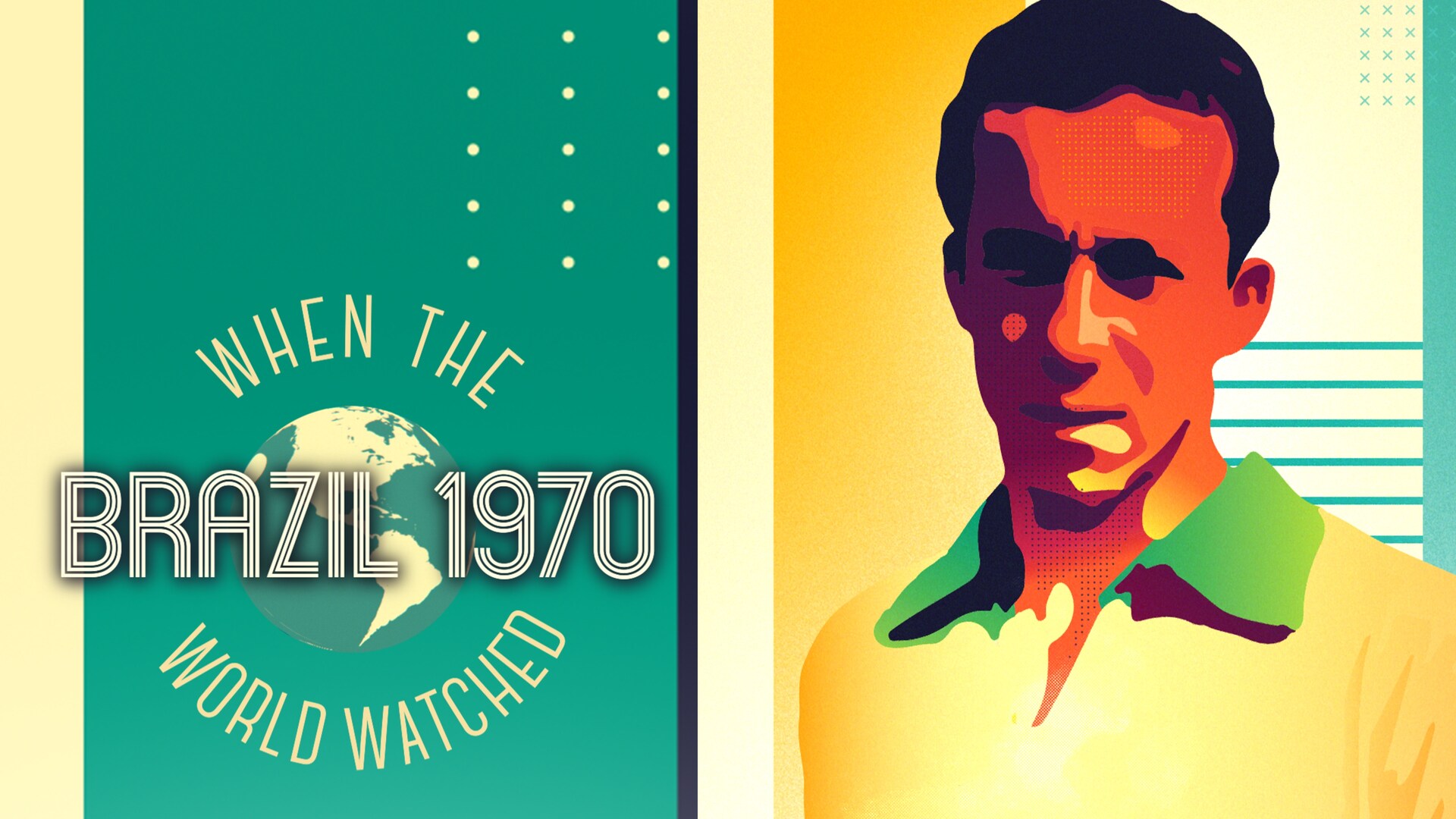 Episodio 3 | When the World Watched 1970