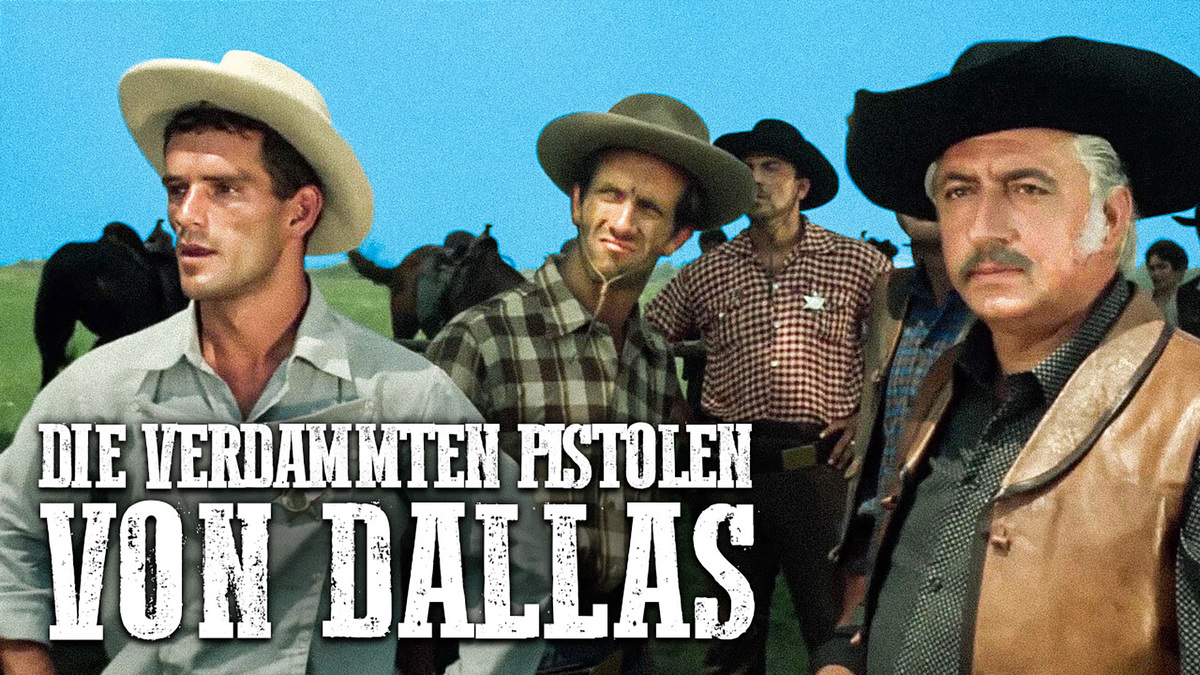 Die verdammten Pistolen von Dallas