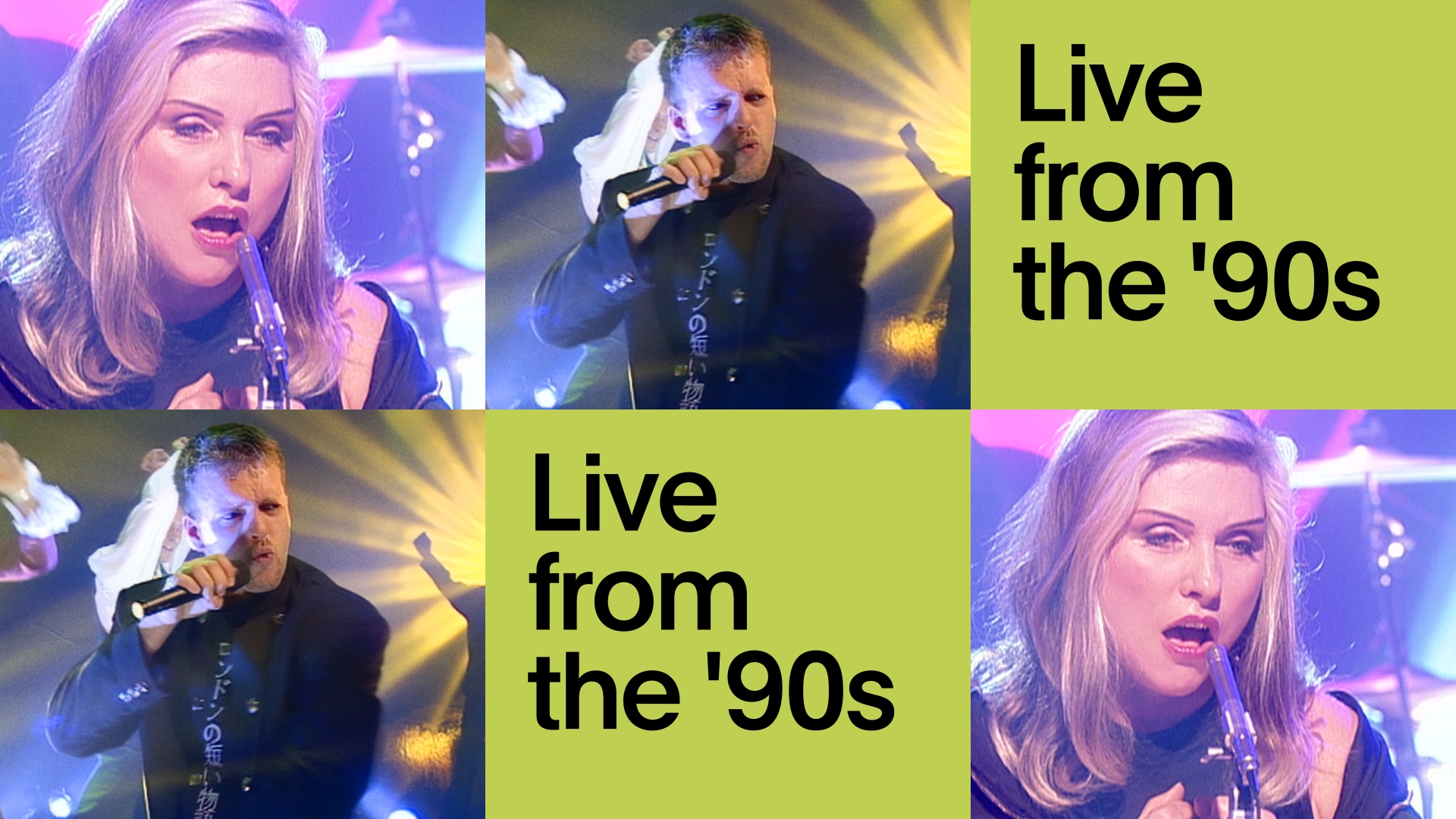 Live from the '90s