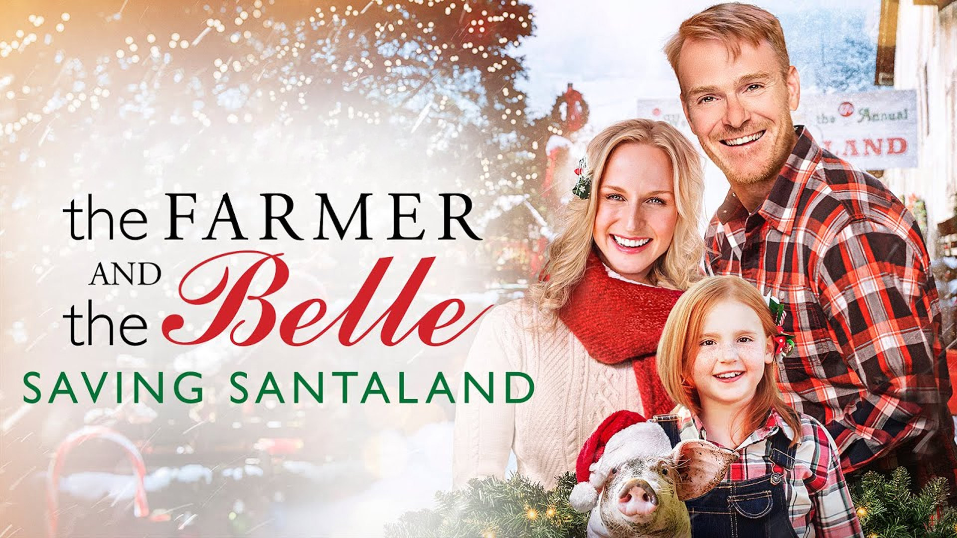 The Farmer and the Belle: Saving Santaland