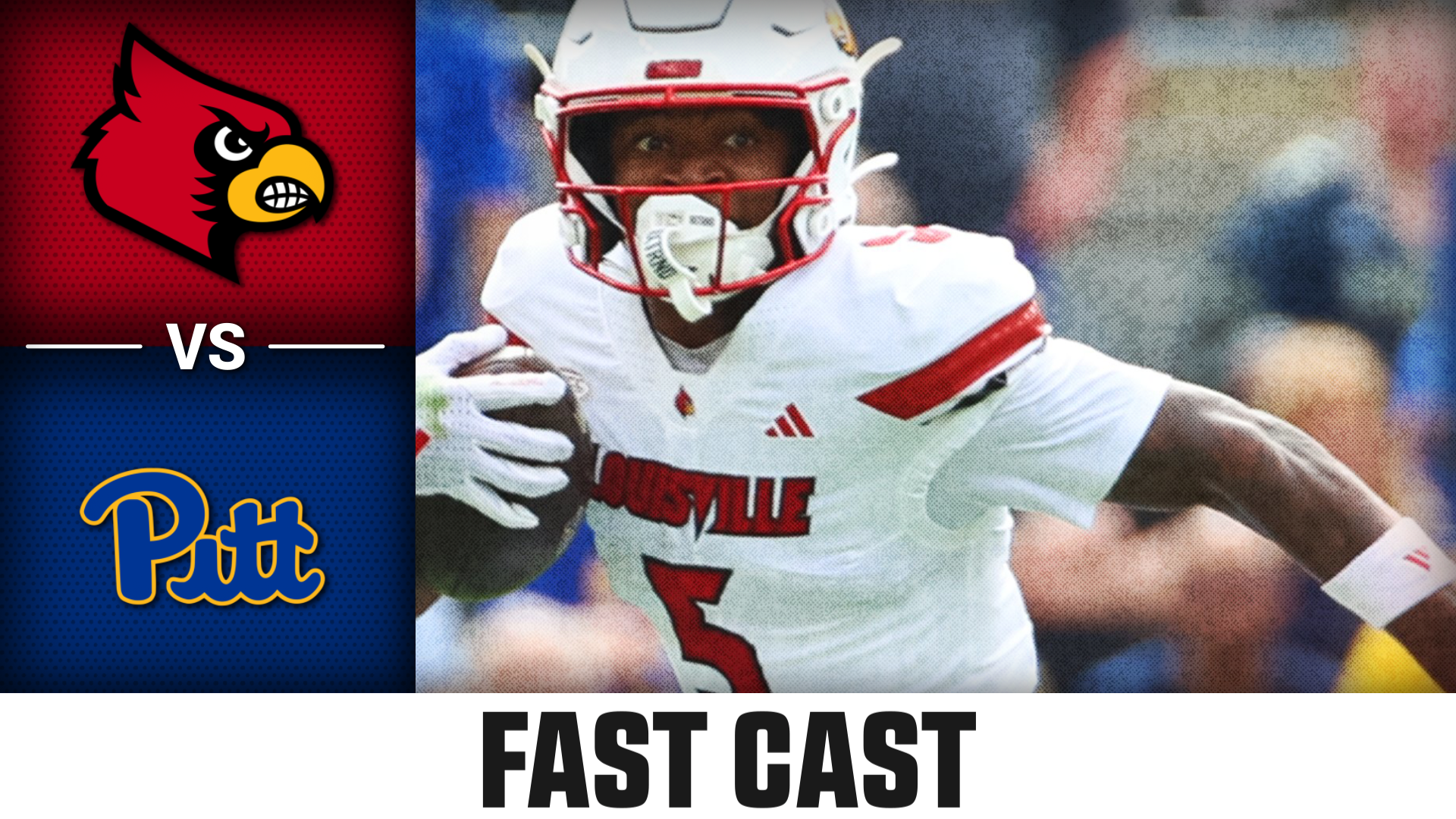 Louisville vs. Pitt 2025 Week 5 Fast Cast