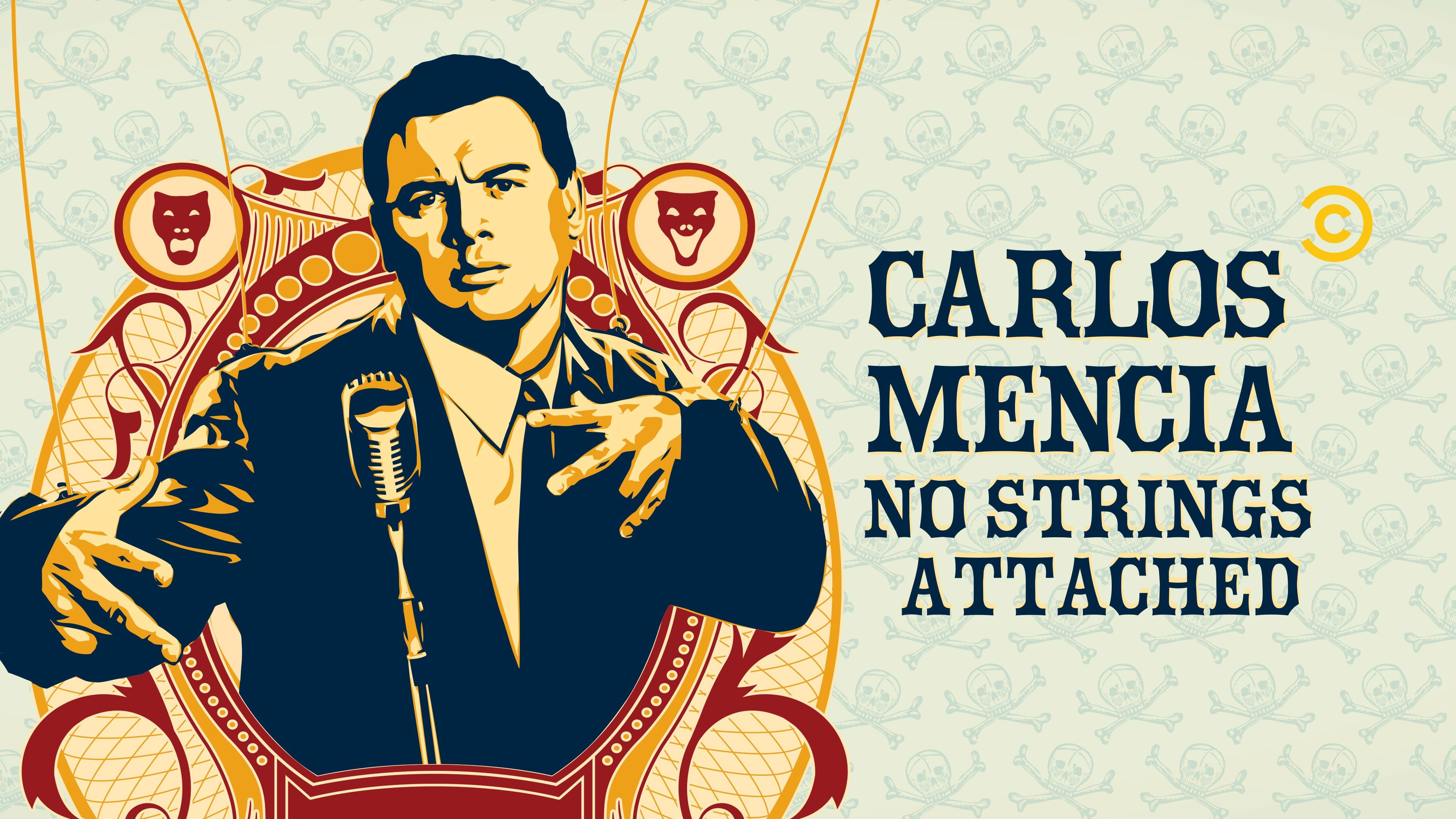 Carlos Mencia: No Strings Attached