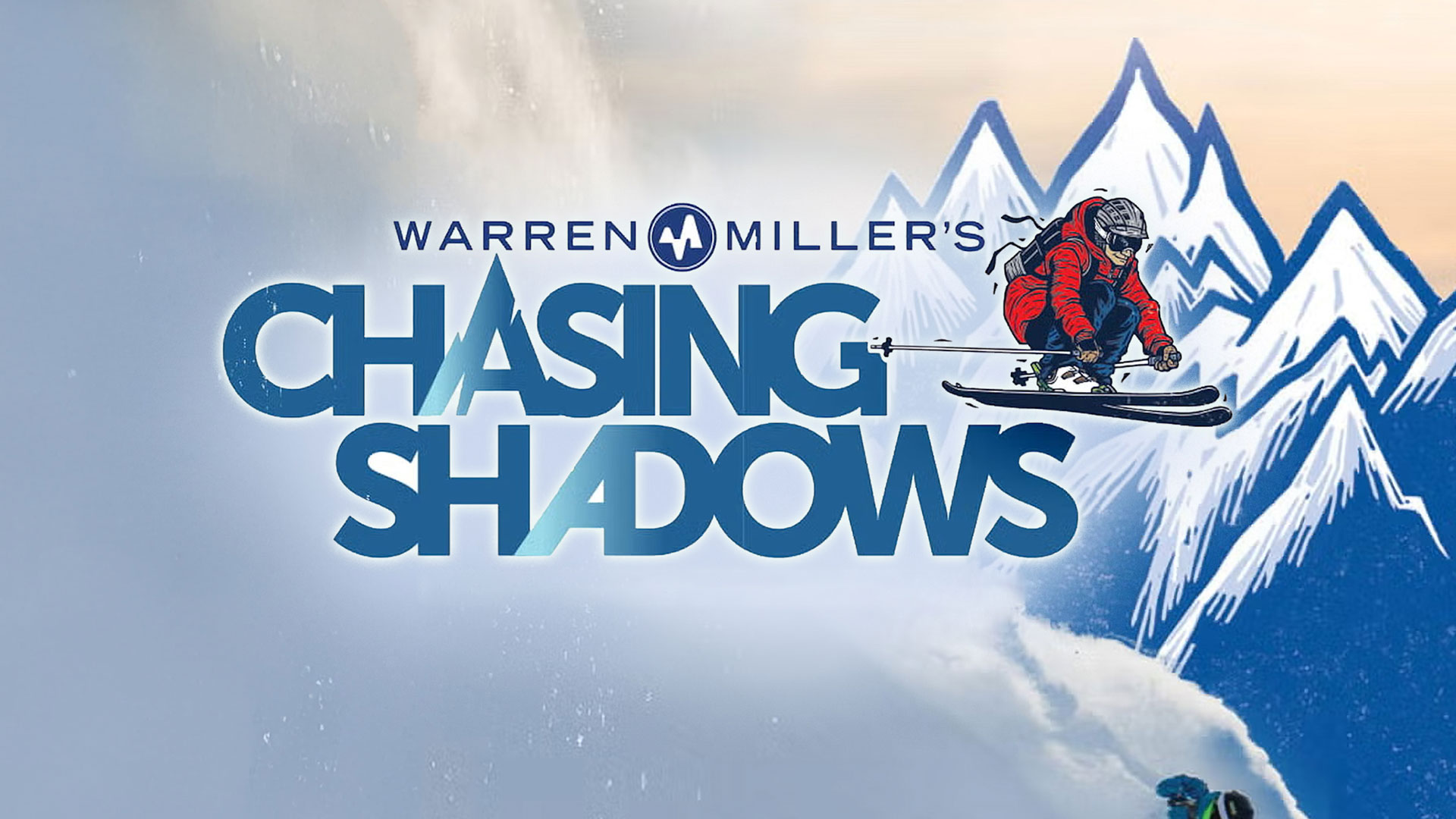 Warren Miller's Chasing Shadows