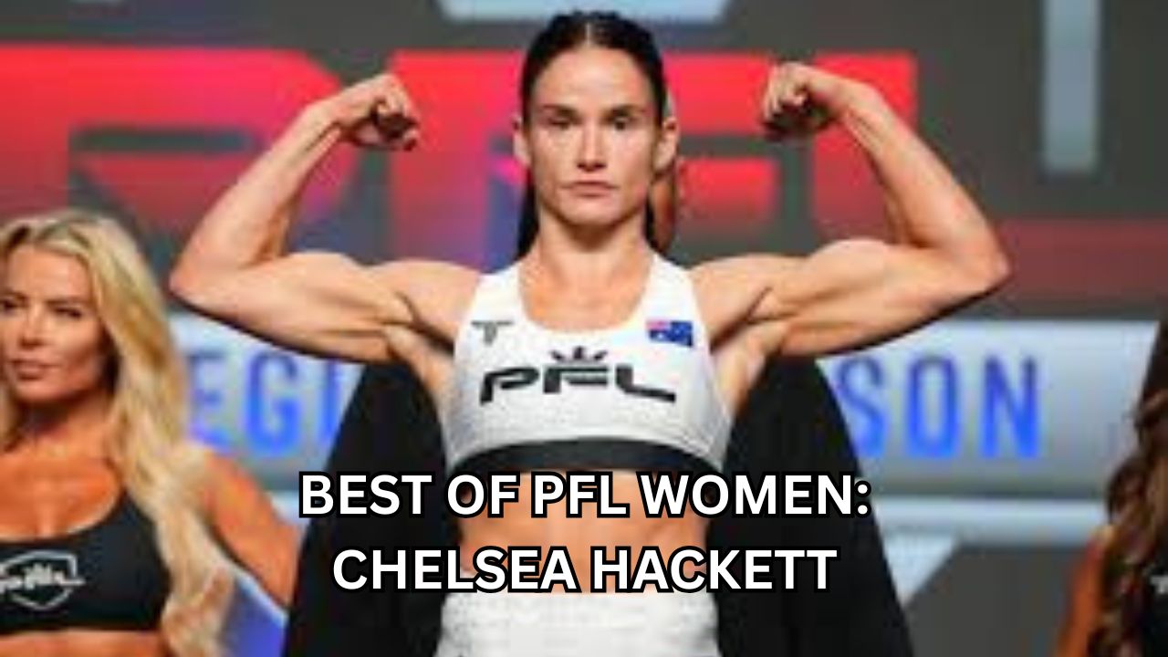 Best of PFL Women: Chelsea Hackett