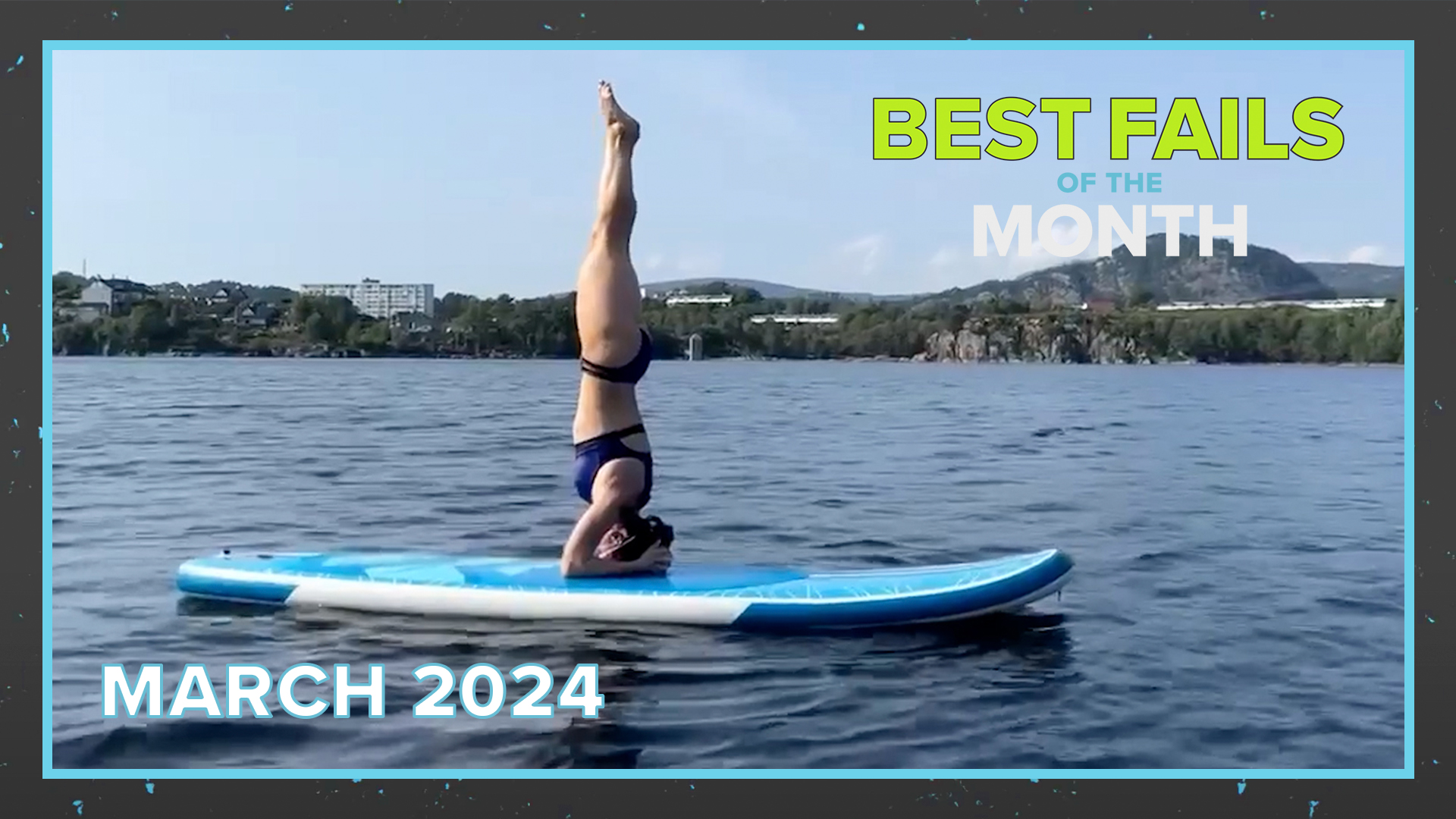 Best Fails of the Month