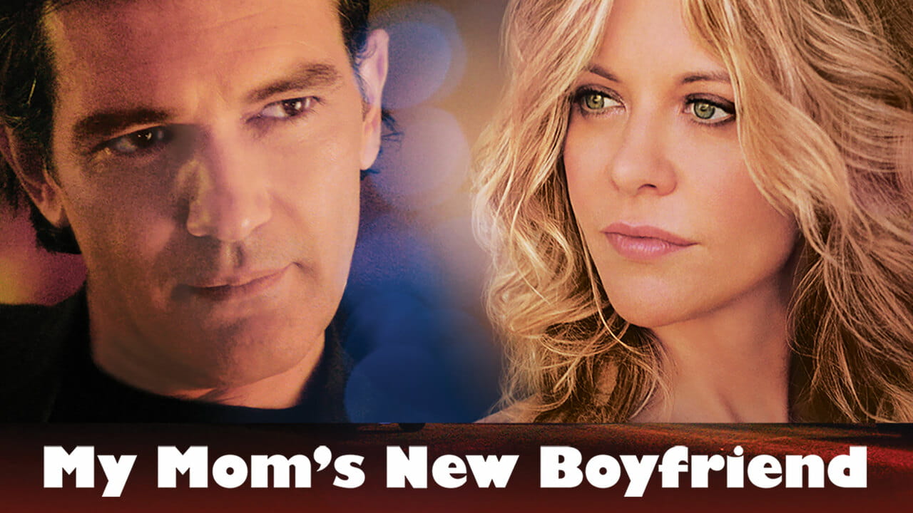 My Mom's New Boyfriend